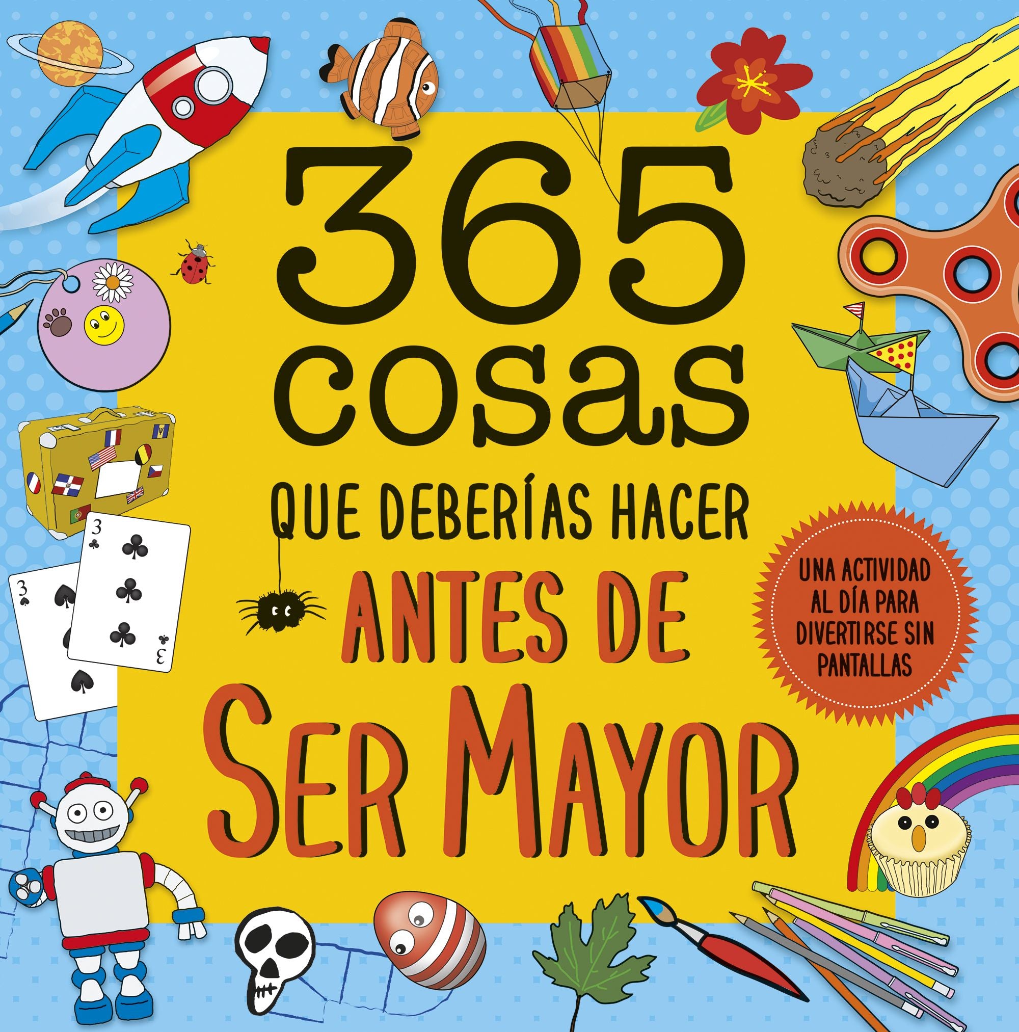 365 cosas que deberías hacer antes de ser mayor. AA. VV. (GeoPlaneta) 9788408222644 Imagen principal del producto