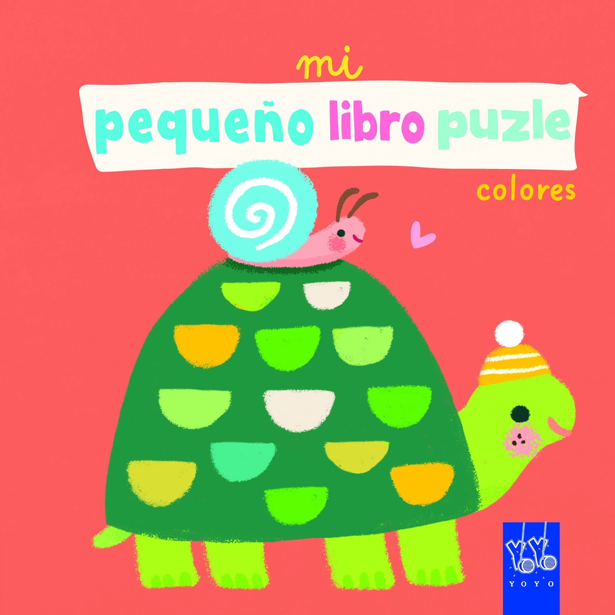Mi pequeño libro puzle. Colores. YOYO (Yoyo) 9788408265313 Imagen principal del producto