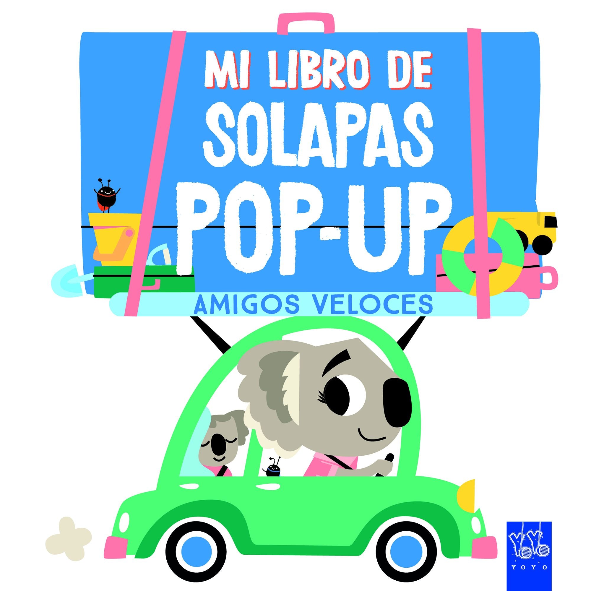 Amigos veloces. YOYO (Yoyo) 9788408267539 Imagen principal del producto