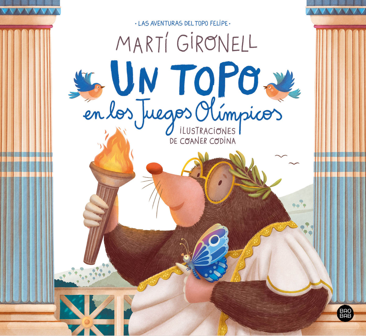Un topo en los Juegos Olímpicos. Martí Gironell (Destino Infantil & Juvenil) 9788408283973