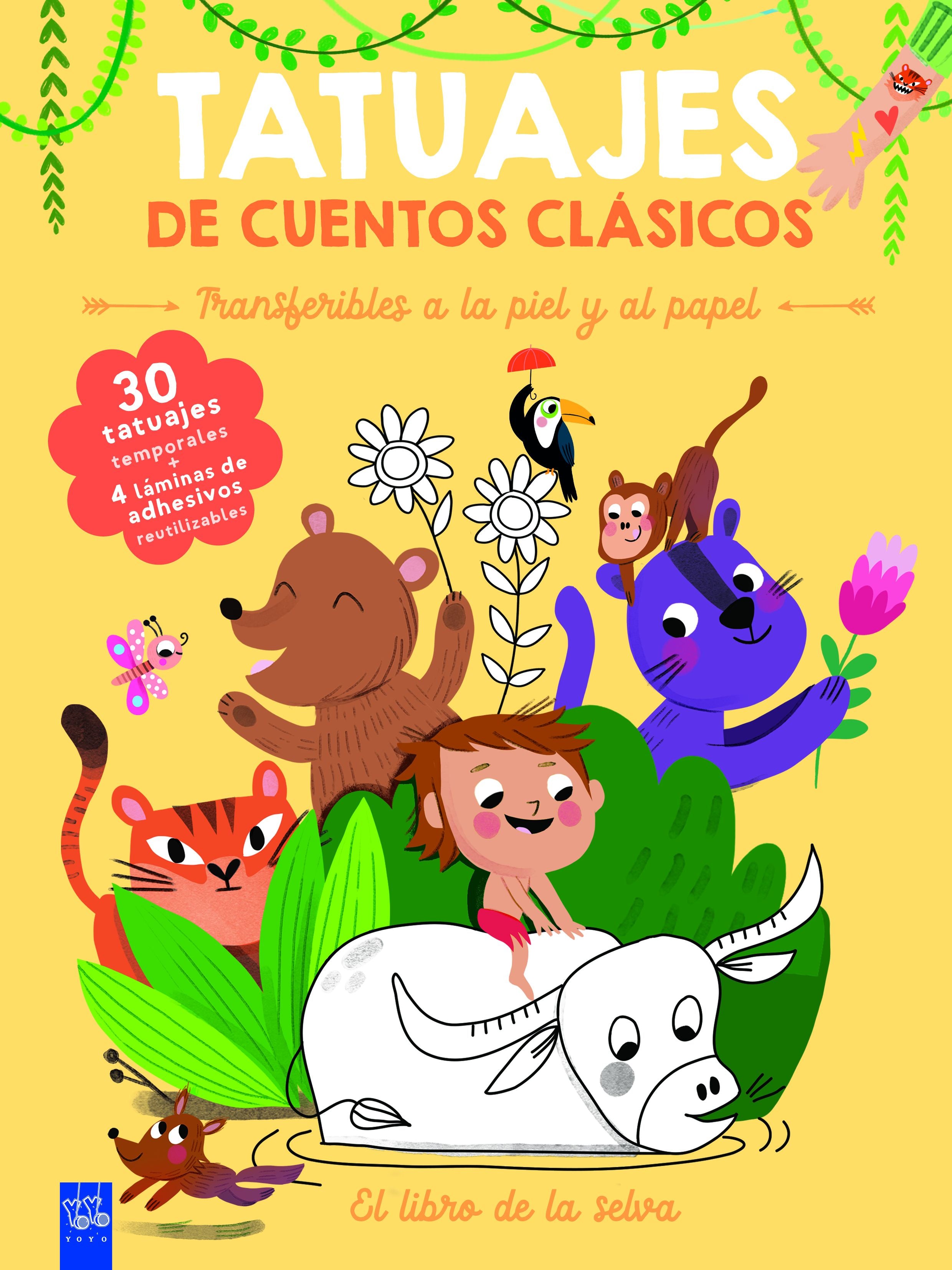 Tatuajes de cuentos clásicos. El libro de la selva. YOYO (Yoyo) 9788408295907