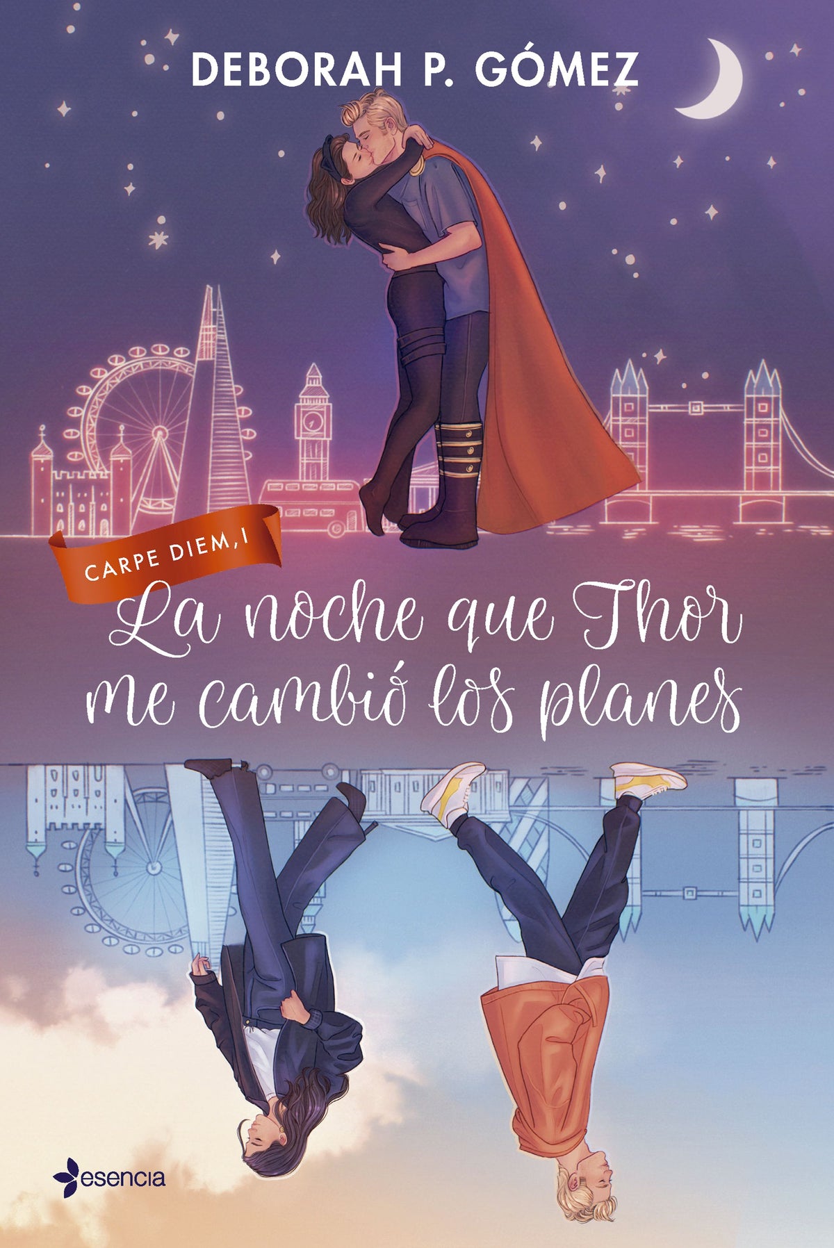La noche que Thor me cambió los planes. Deborah P. Gómez (Esencia) 9788408298267