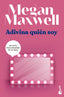 Adivina quién soy: Serie Adivina quién soy 1. Megan Maxwell (Booket) 9788408249504