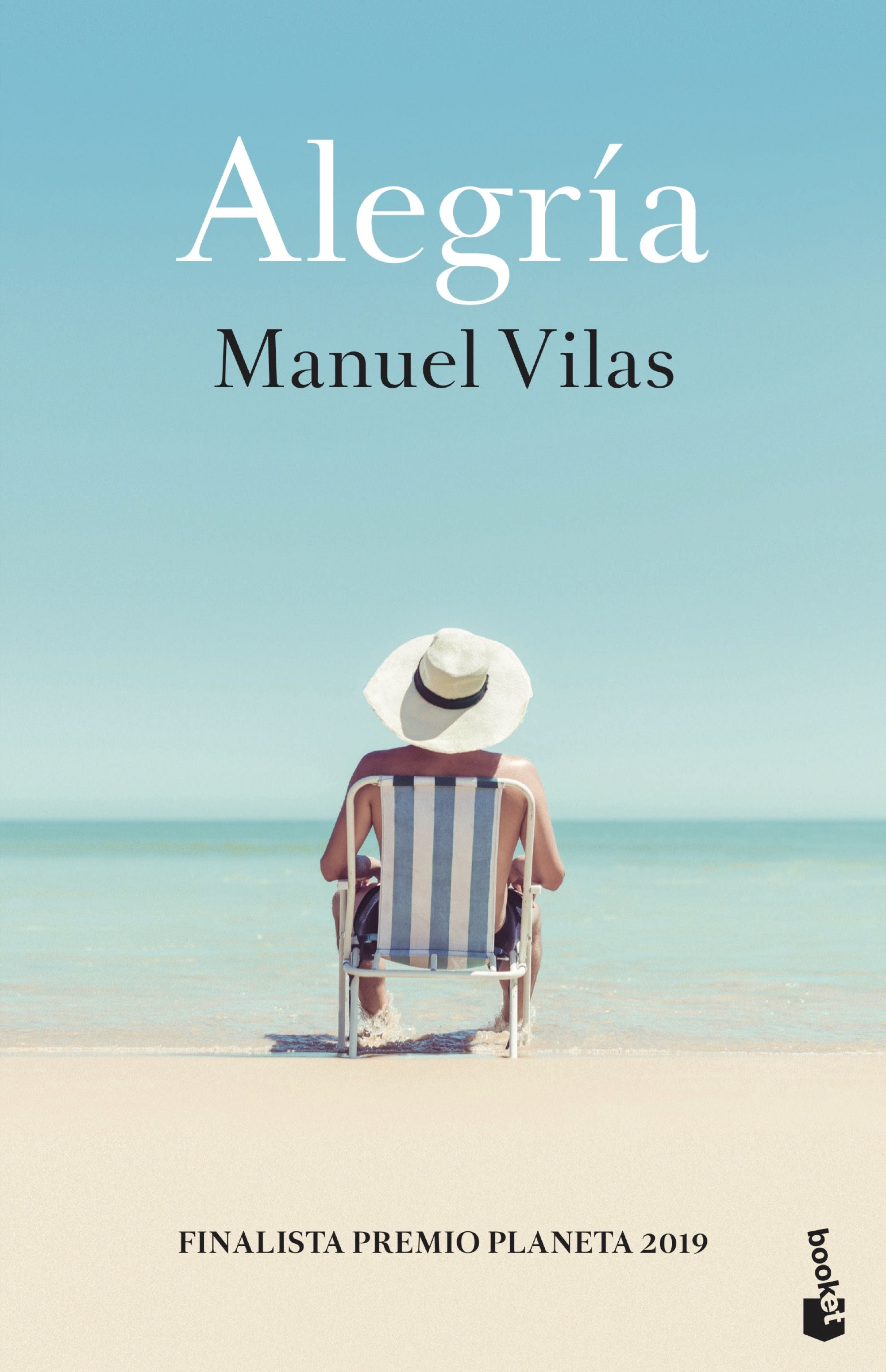 Alegría. Manuel Vilas (Booket) 9788408234104
