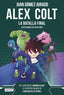 Alex Colt. La batalla final: Alex Colt 7. Juan Gómez-Jurado (Destino Infantil & Juvenil) 9788408288411