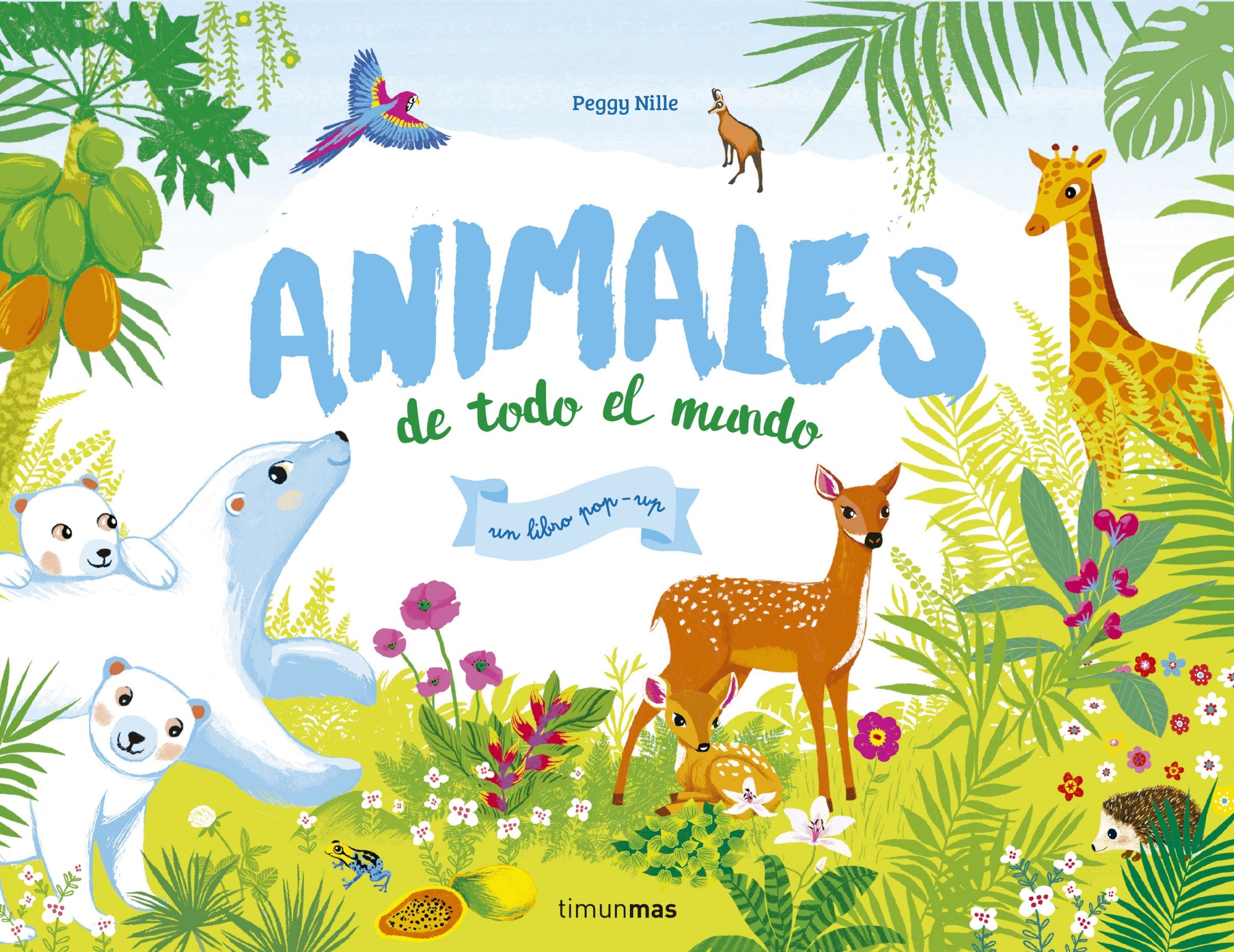 Animales de todo el mundo. Un libro pop-up
