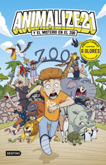 Animalize 21 2. Animalize 21 y el misterio en el zoo: Libro con olores. Animalize21 (Destino Infantil & Juvenil) 9788408310815