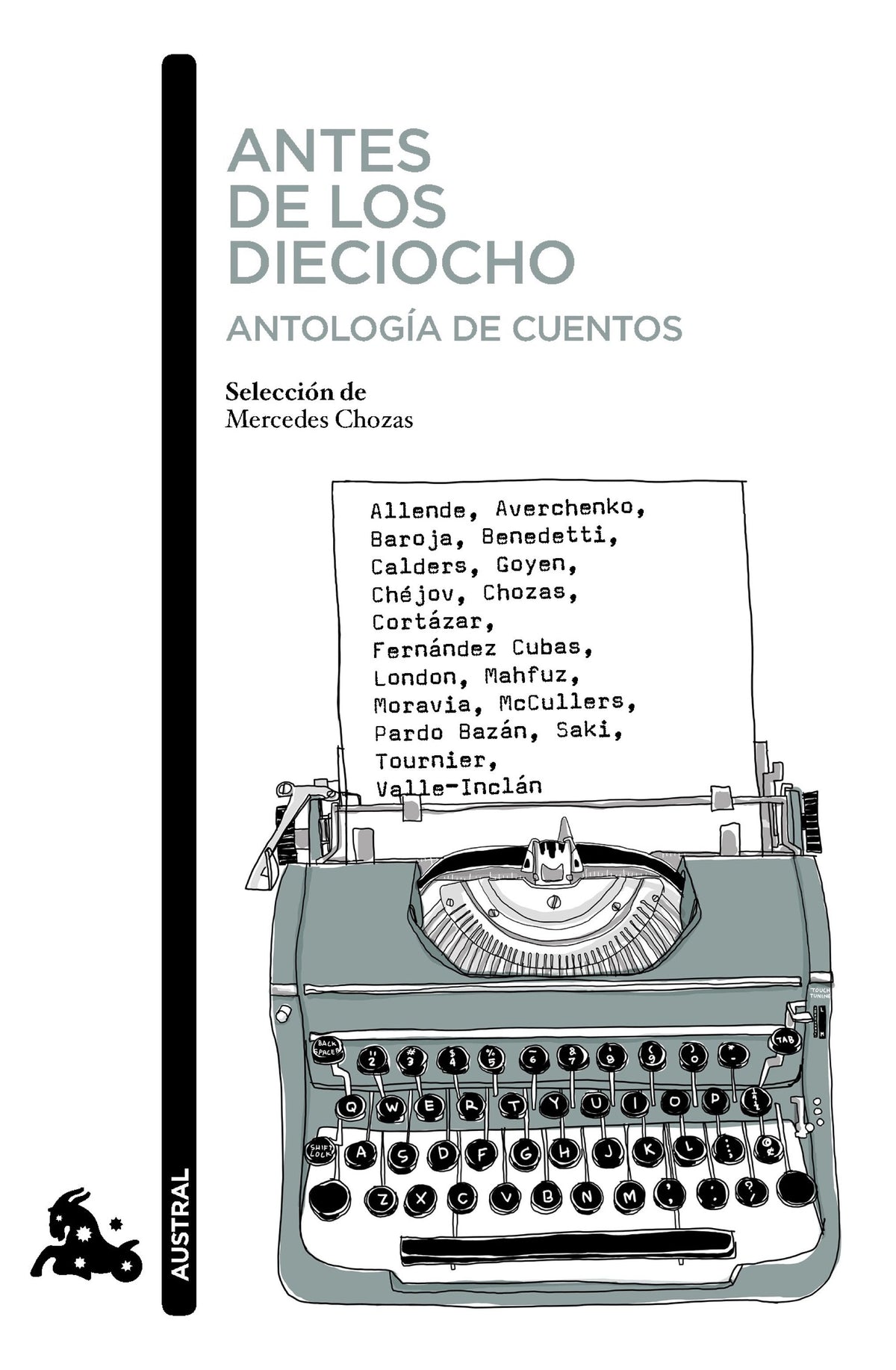 Antes de los dieciocho. Antología de cuentos. AA. VV. (Austral) 9788408244394