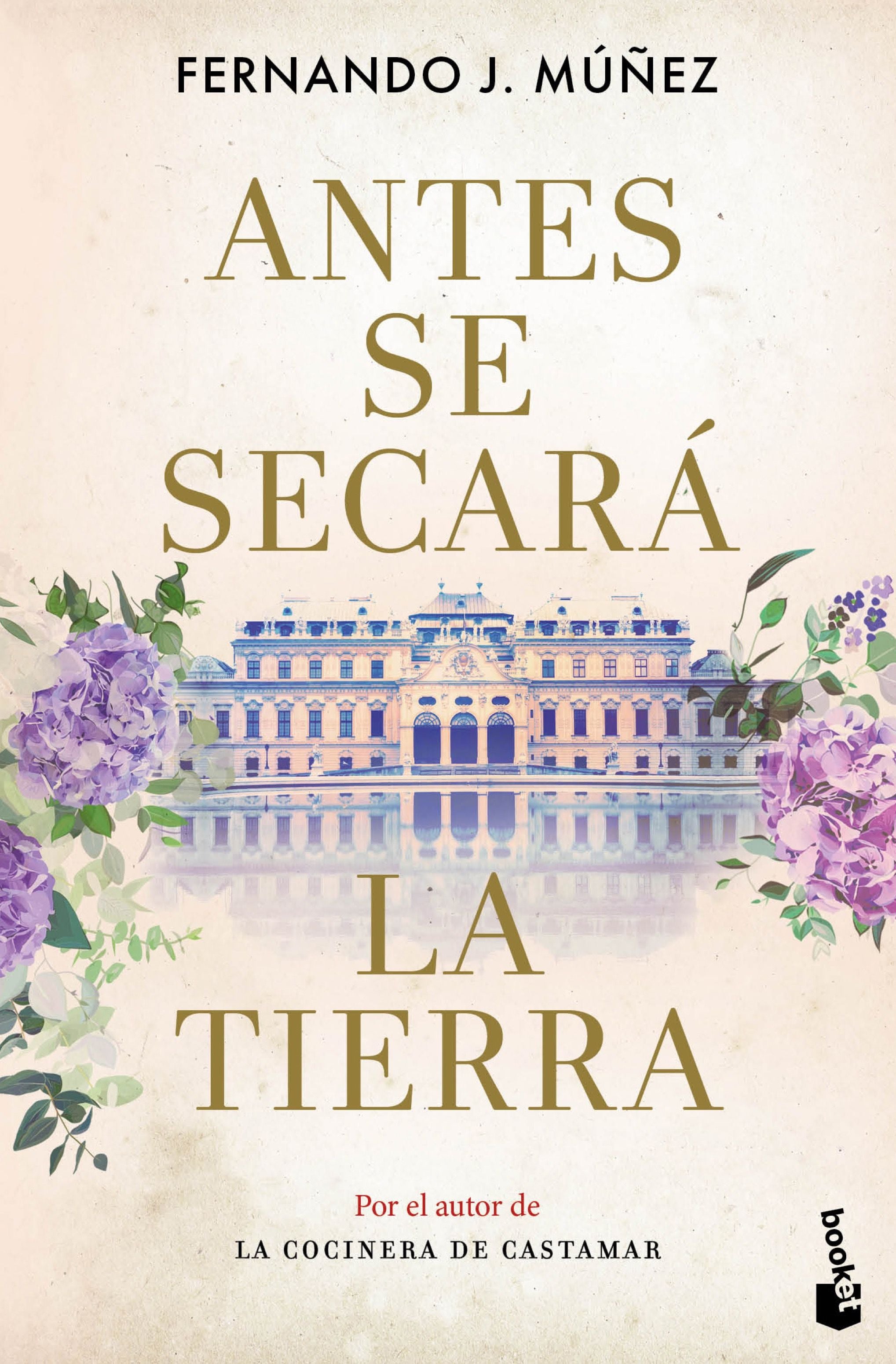 Antes se secará la tierra. Fernando J. Múñez (Booket) 9788408285120 Imagen principal del producto