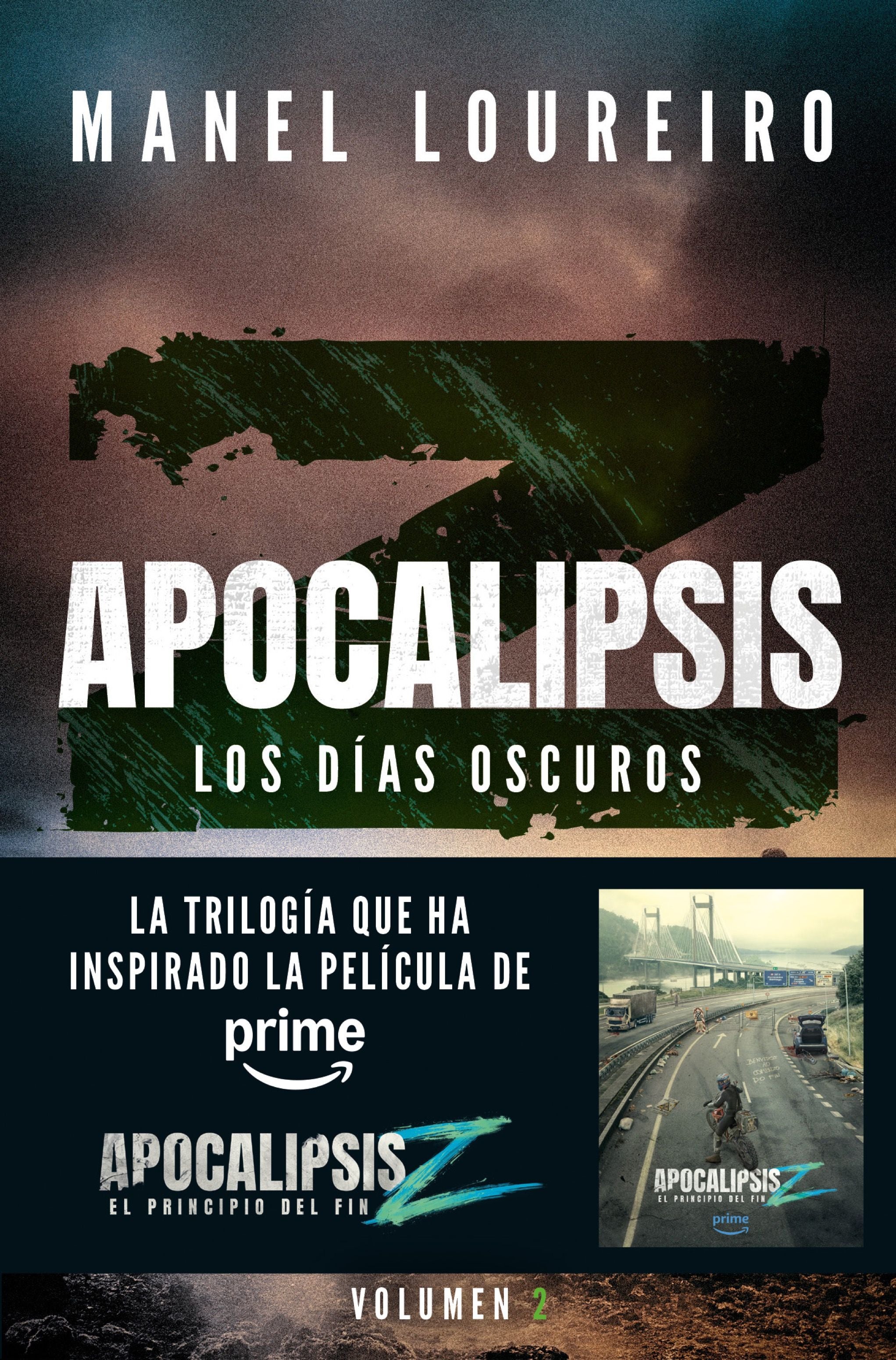 Apocalipsis Z. Los días oscuros. Manel Loureiro (Booket) 9788408293842 Imagen principal del producto