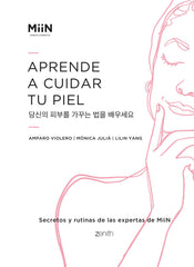 Aprende a cuidar tu piel: Secretos y rutinas de las expertas de Miin. Lilin Yang (Zenith) 9788408261841