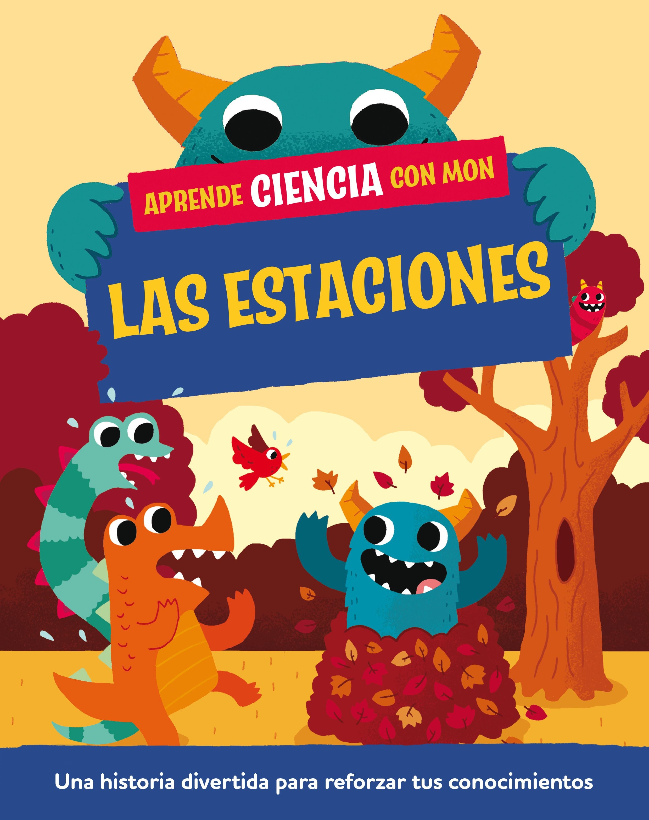 Aprende ciencia con Mon. Las estaciones. Paul Mason (Planeta Junior) 9788408295709