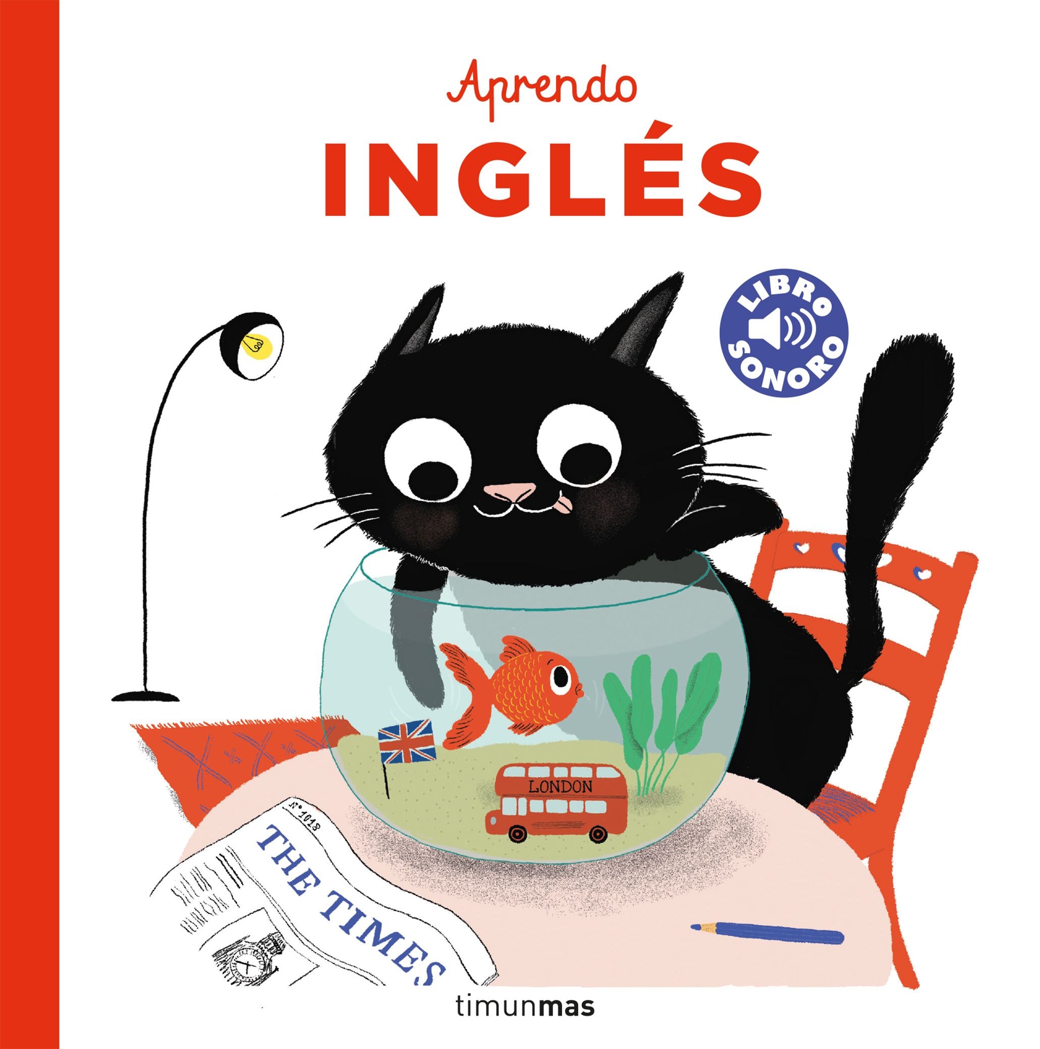 Aprendo inglés. Mi primer libro con sonidos. AA. VV. (Timun Mas Infantil) 9788408206941 Imagen principal del producto