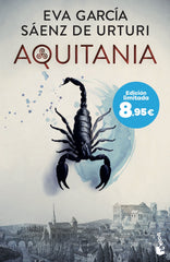 Aquitania: Edición limitada a precio especial. Eva García Sáenz de Urturi (Booket) 9788408304937