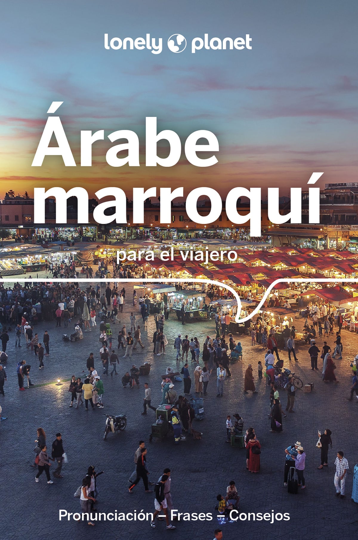 Árabe marroquí para el viajero 2. AA. VV. (GeoPlaneta) 9788408263944