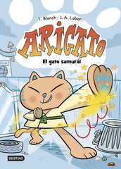 Arigato 1. El gato samurái. Teresa Blanch (Destino Infantil & Juvenil) 9788408282549