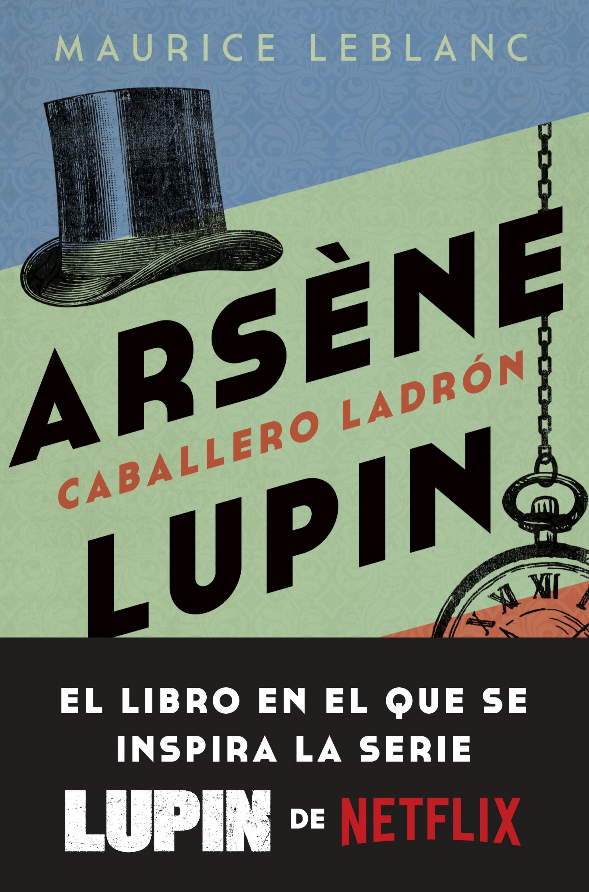 Arsène Lupin. Caballero ladrón. Maurice Leblanc (Booket) 9788408246893 Imagen principal del producto