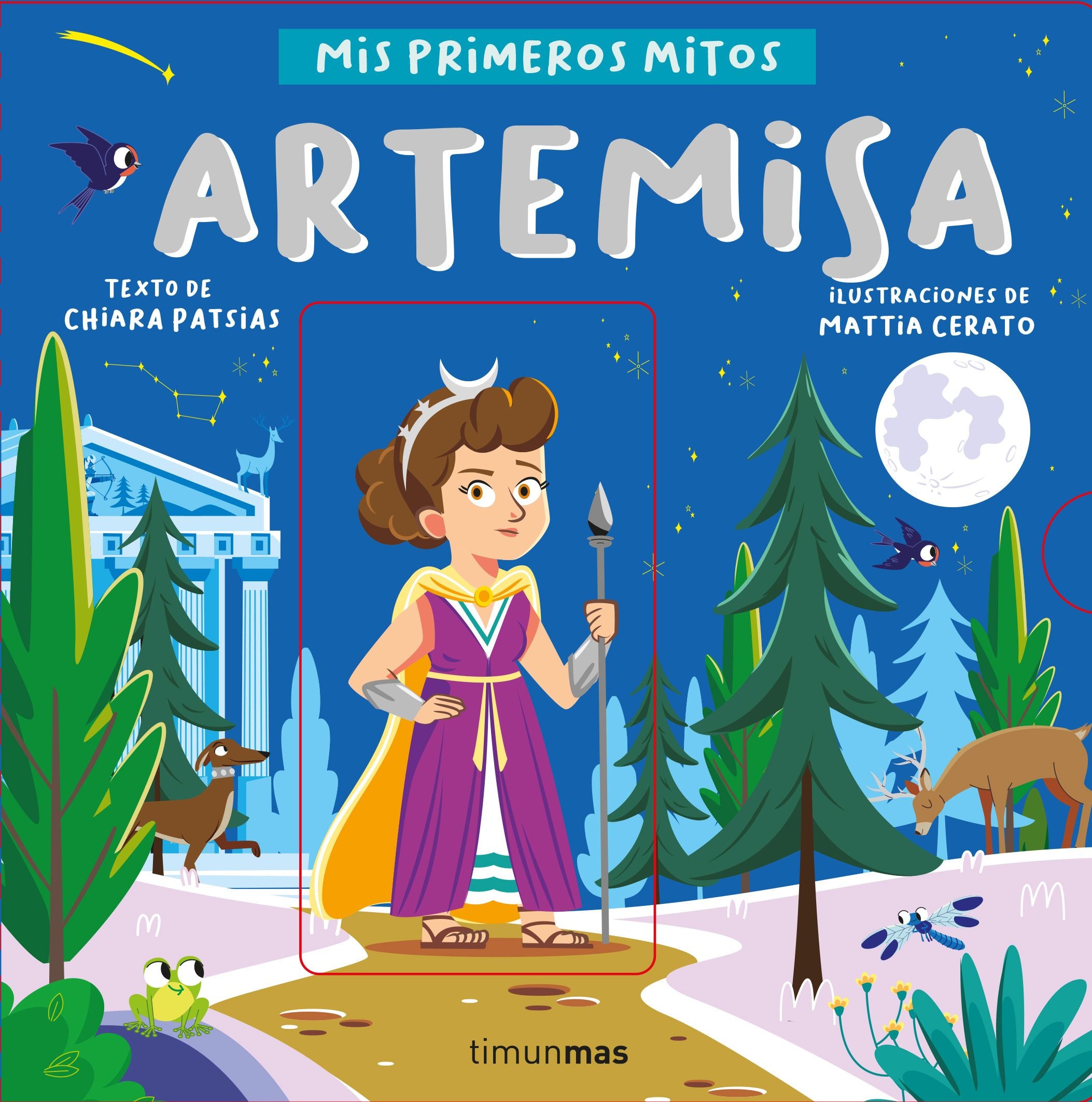 Artemisa. Mis primeros mitos. Chiara Patsias (Timun Mas Infantil) 9788408255765 Imagen principal del producto