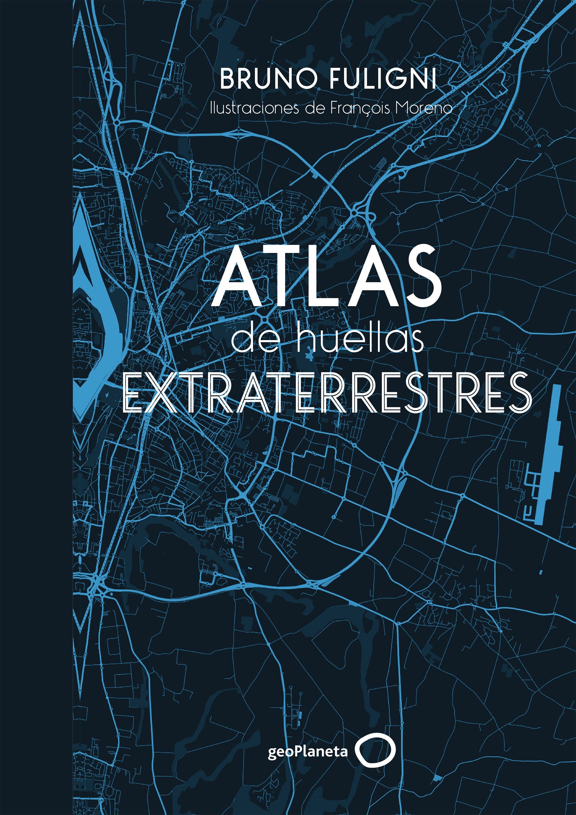 Atlas de huellas extraterrestres: Ilustraciones de François Moreno Imagen principal del producto