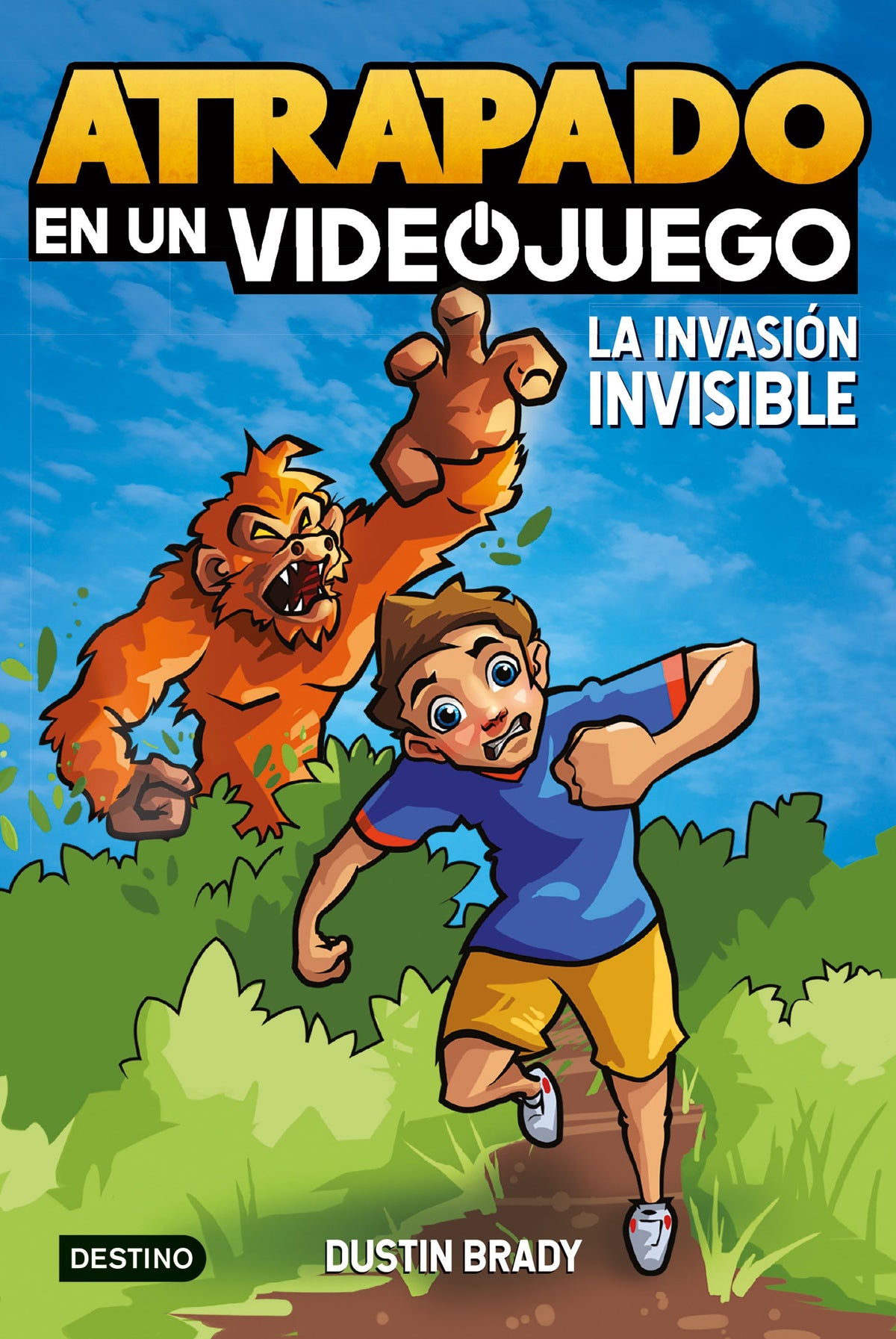Atrapado en un videojuego 2. La invasión invisible. Dustin Brady (Destino Infantil & Juvenil) 9788408254065