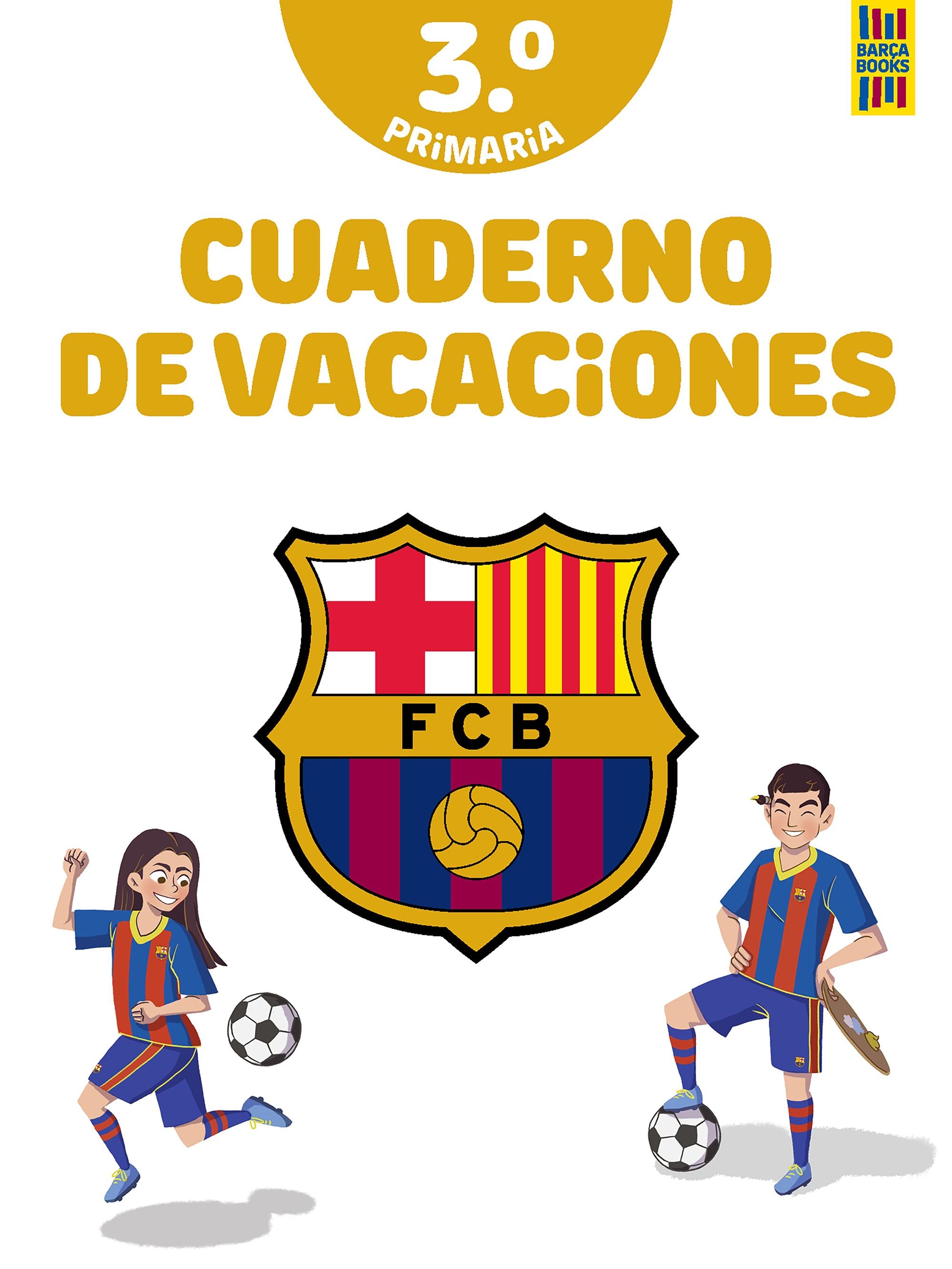 Barça. Cuaderno de vacaciones. 3º de primaria. Producto oficial F.C. Barcelona (Planeta Junior) 9788408253839 Imagen principal del producto