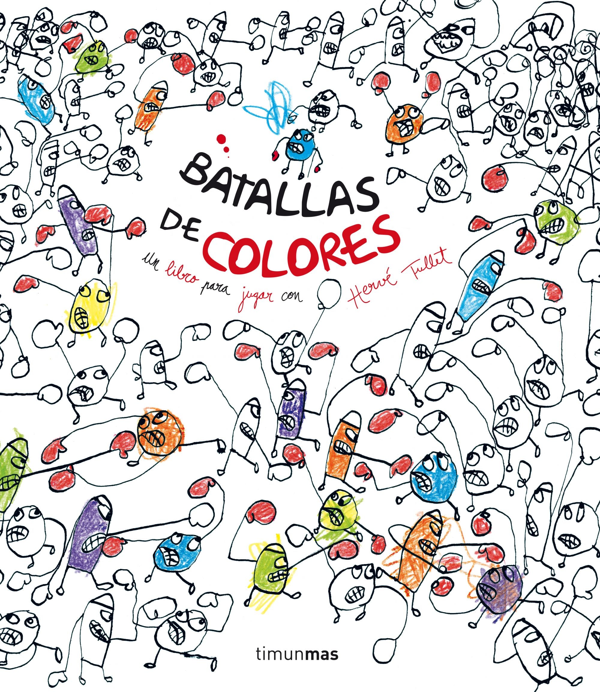 Batallas de colores: Un libro para jugar con Hervé Tullet Imagen principal del producto