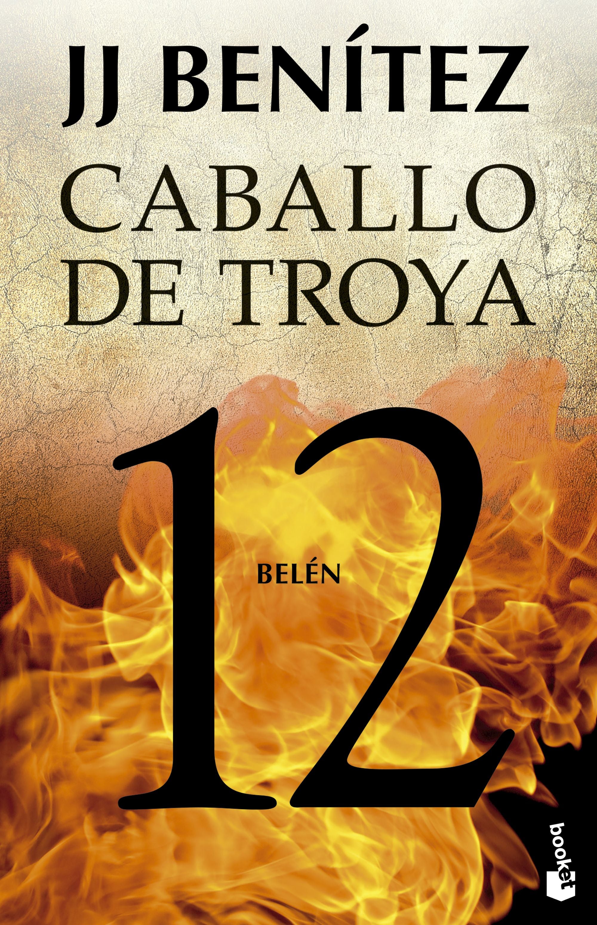 Belén. Caballo de Troya 12. J. J. Benítez (Booket) 9788408278511 Imagen principal del producto