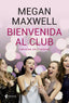 Bienvenida al club Cabronas sin Fronteras. Megan Maxwell (Esencia) 9788408210818