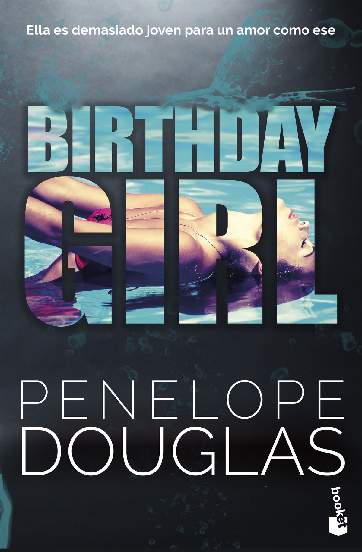 Birthday Girl. Penelope Douglas (Booket) 9788408315476