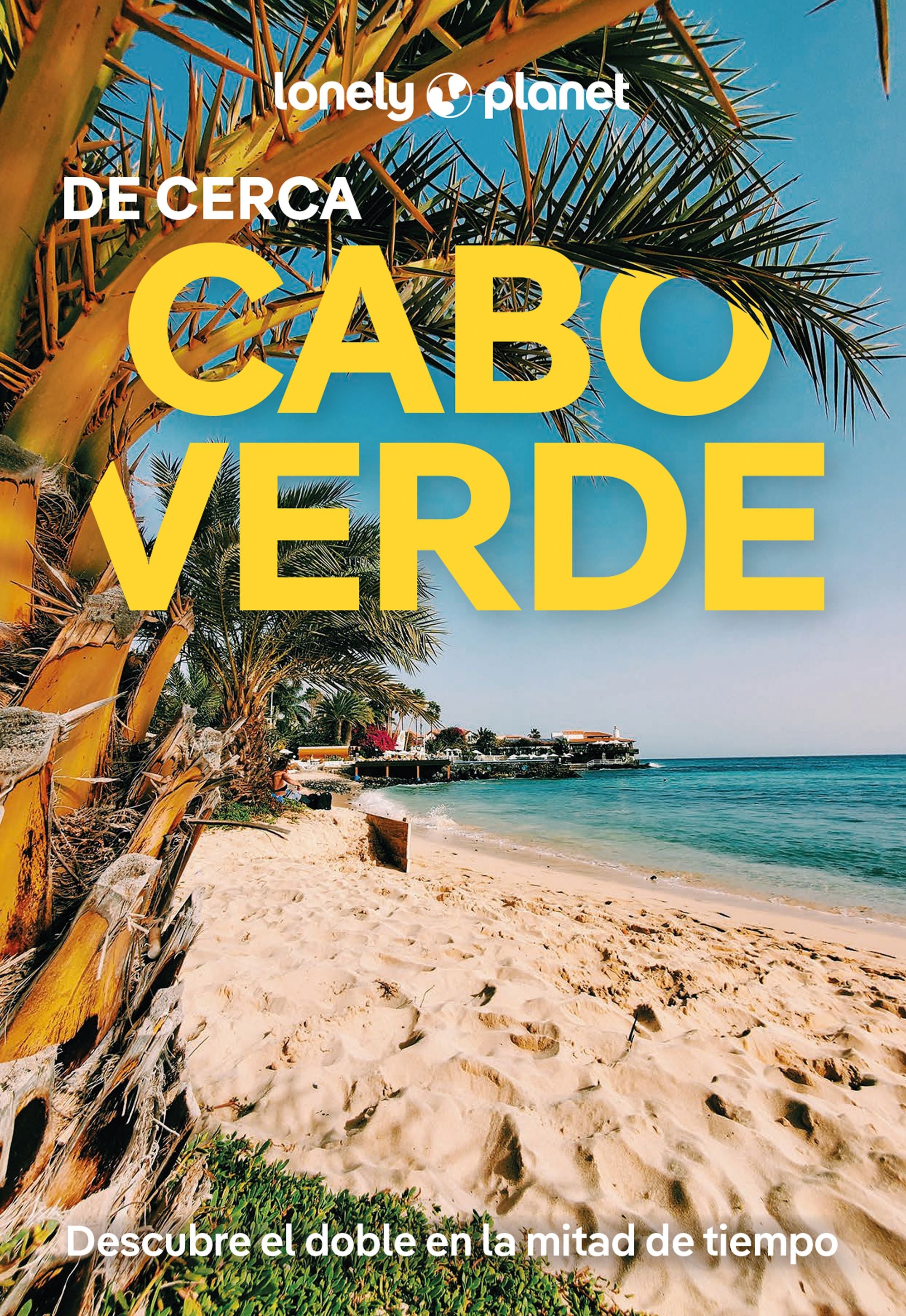 Cabo Verde de cerca 1. Marc Di Duca (GeoPlaneta) 9788408291725 Imagen principal del producto