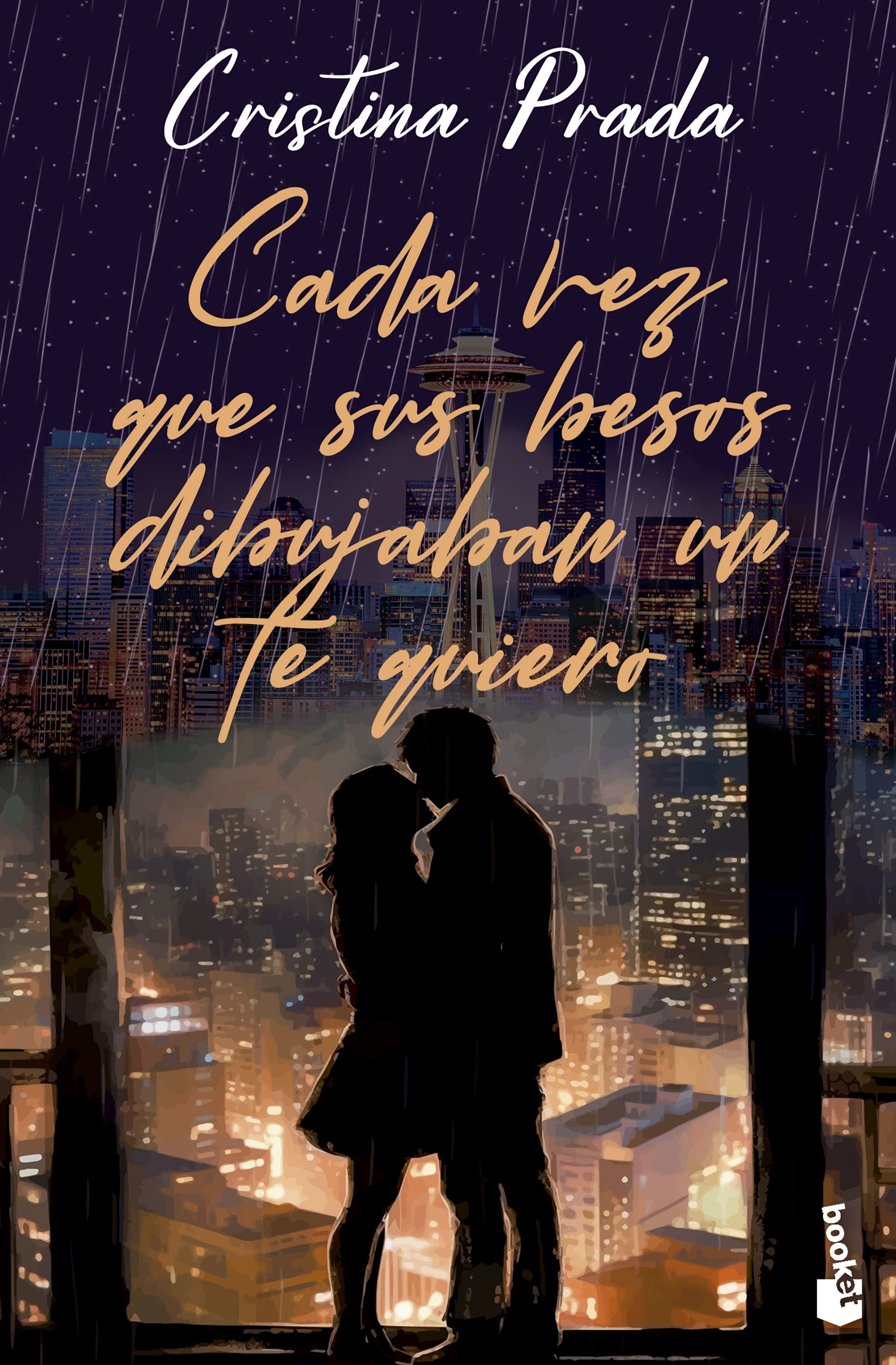Cada vez que sus besos dibujaban un te quiero. Cristina Prada (Booket) 9788408293699 Imagen principal del producto