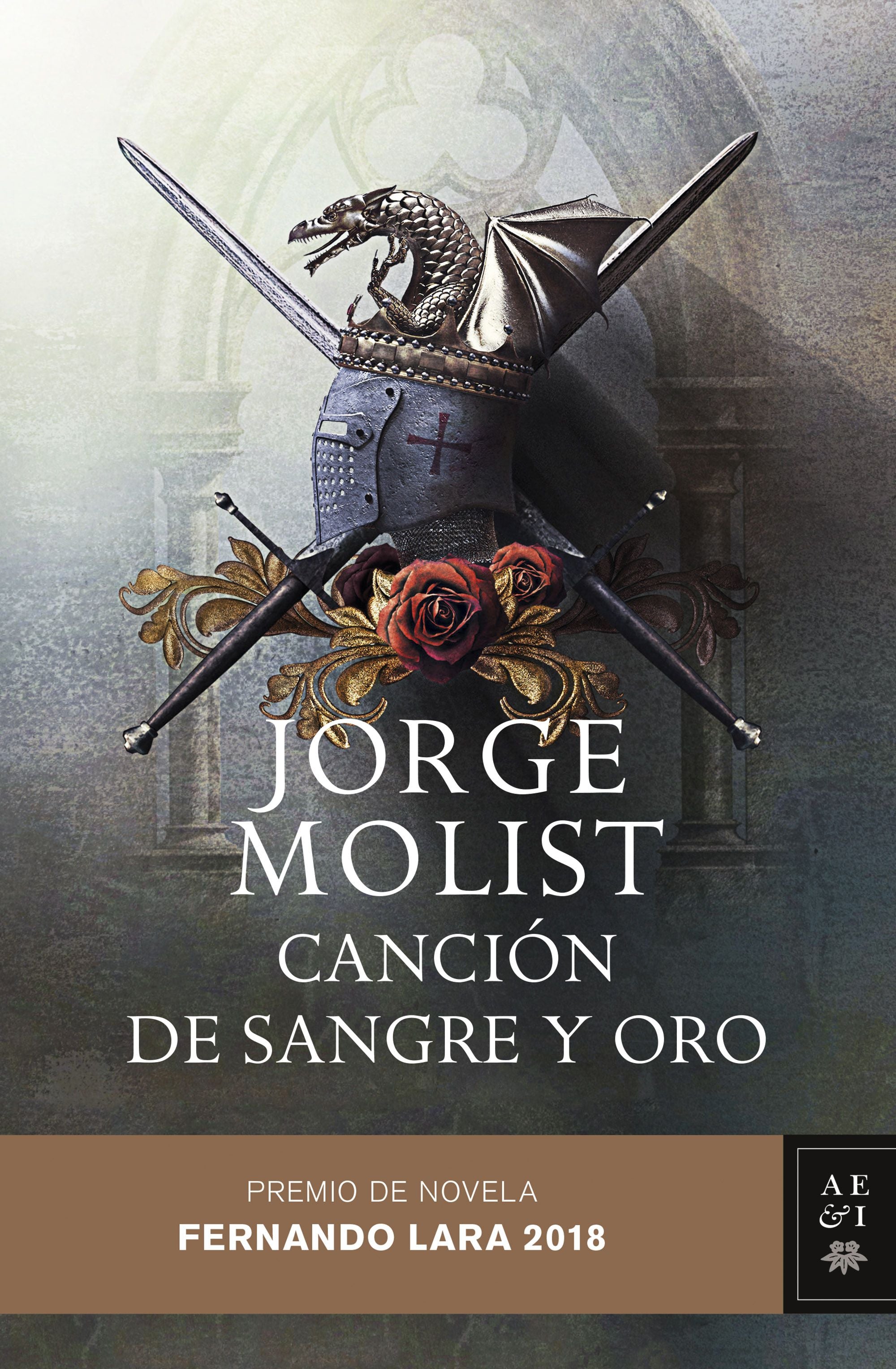 Canción de sangre y oro: Premio de novela Fernando Lara 2018