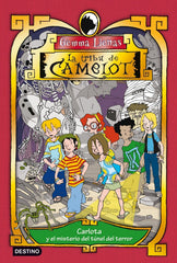 Carlota y el misterio del túnel del terror: La Tribu de Camelot 3