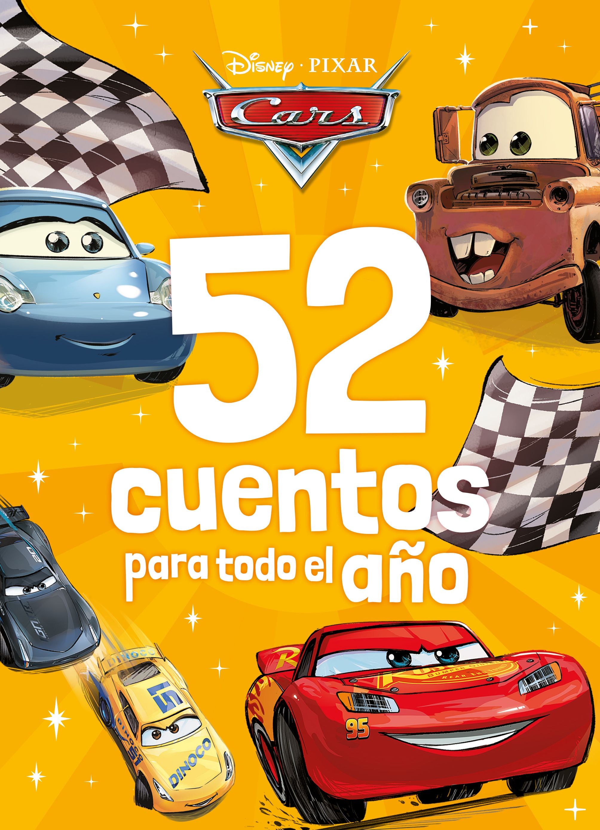 Cars. 52 cuentos para todo el año: Recopilatorio de cuentos. Disney (Libros Disney) 9788410029217