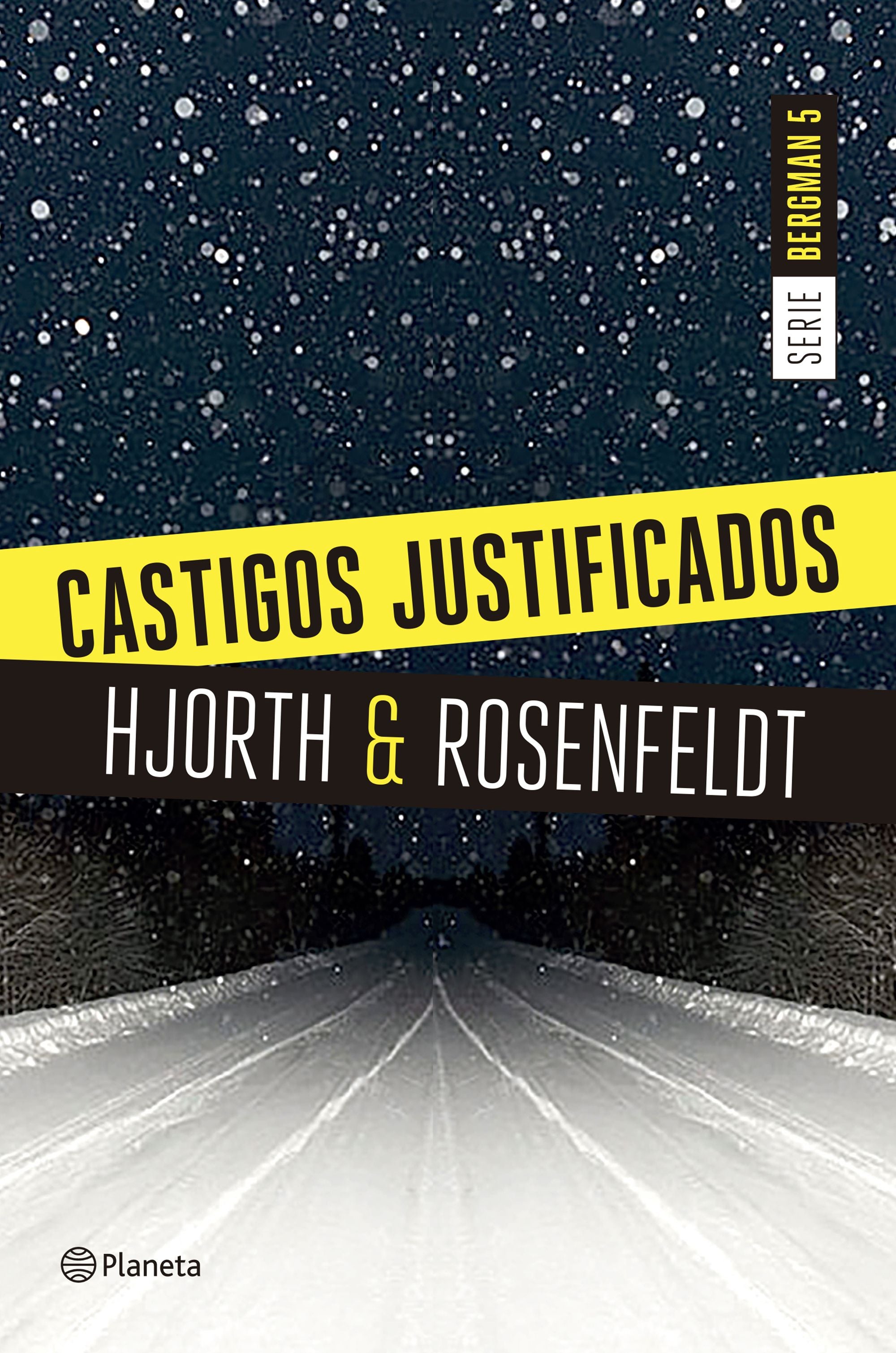 Castigos justificados (Serie Bergman 5): Un nuevo caso para el psicólogo criminal más famoso de Suecia Imagen principal del producto