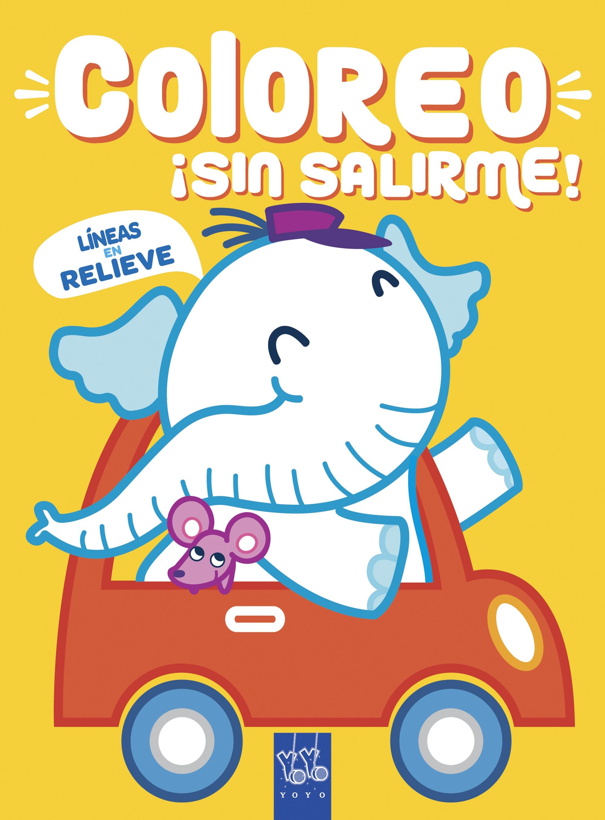 Coloreo ¡sin salirme! Elefante: Líneas en relieve. YOYO (Yoyo) 9788408218999 Imagen principal del producto