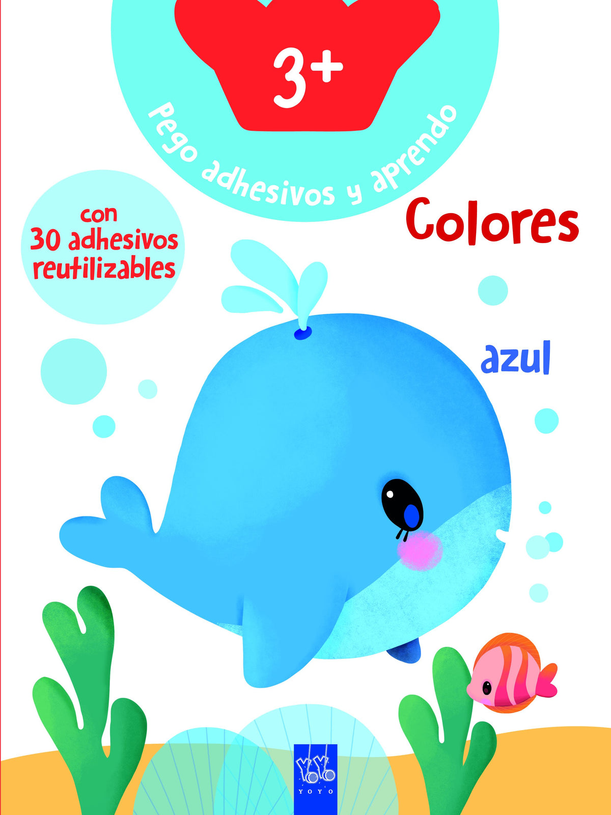 Colores +3. YOYO (Yoyo) 9788408281115
