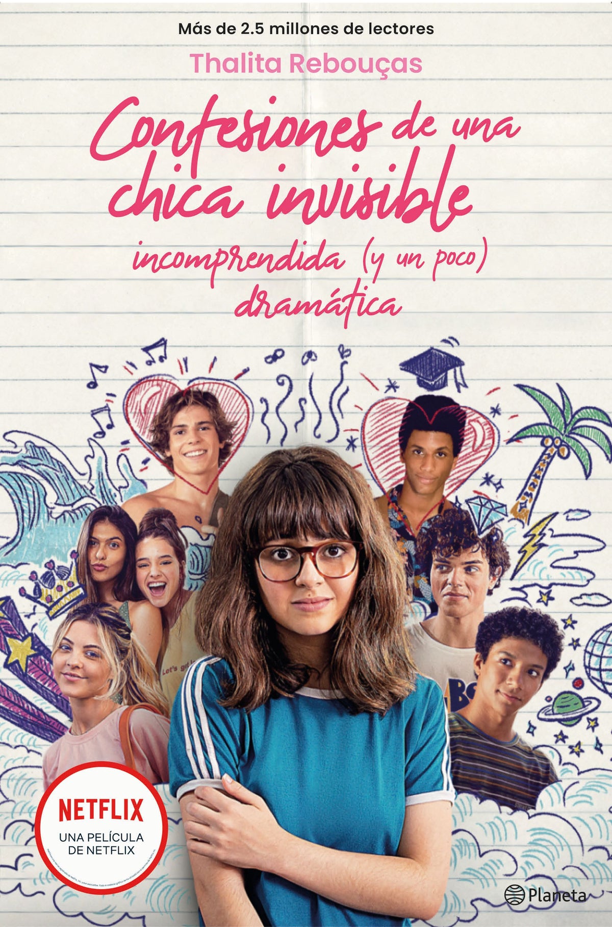Confesiones de una chica invisible, incomprendida y (un poco) dramática: Serie Confesiones 1. Thalita Rebouças (Editorial Planeta) 9788408249818