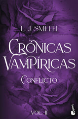Conflicto (Crónicas vampíricas, 2). L. J. Smith (Booket) 9788408316374