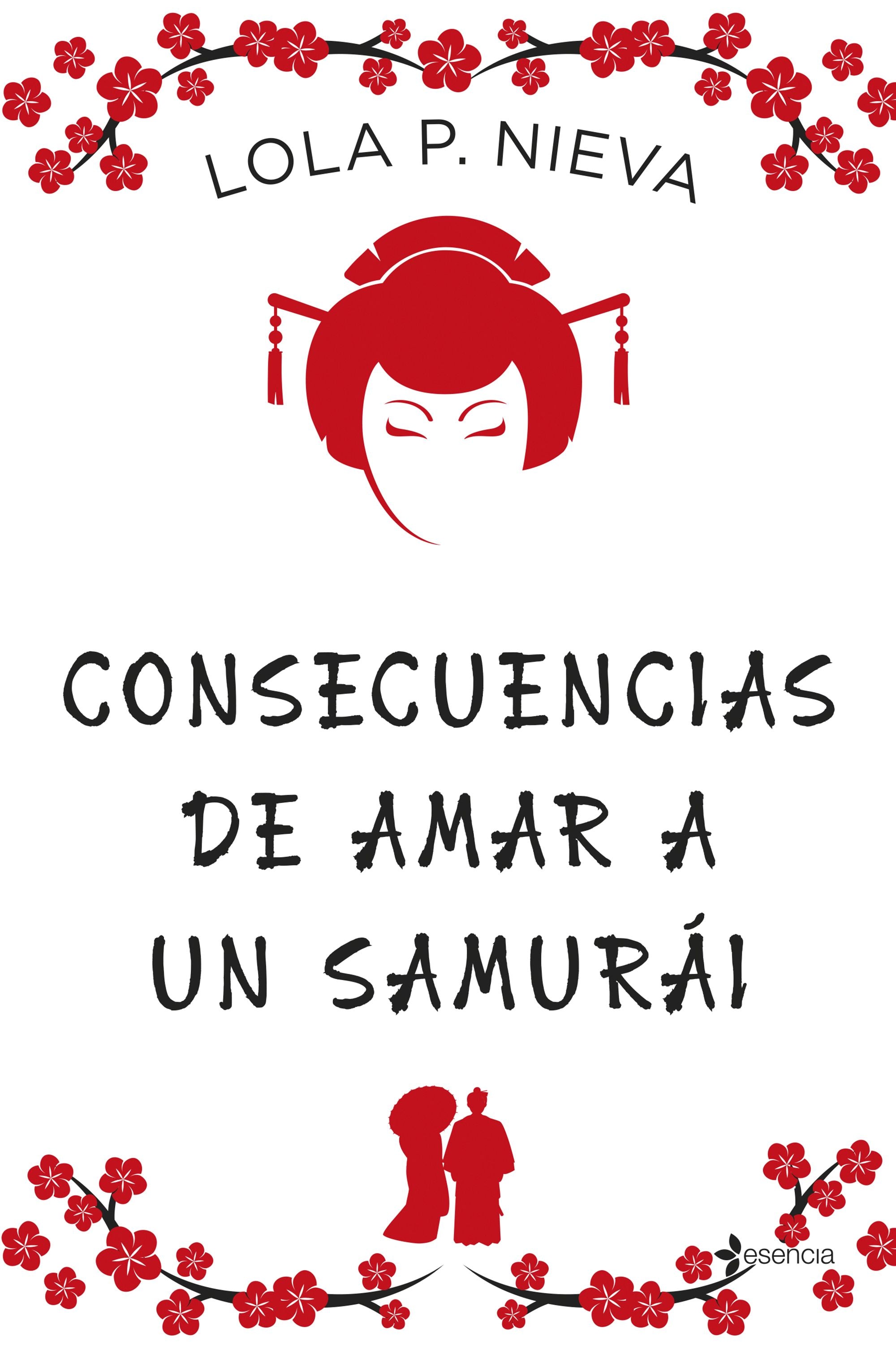 Consecuencias de amar a un samurái. Lola P. Nieva (Esencia) 9788408271819 Imagen principal del producto