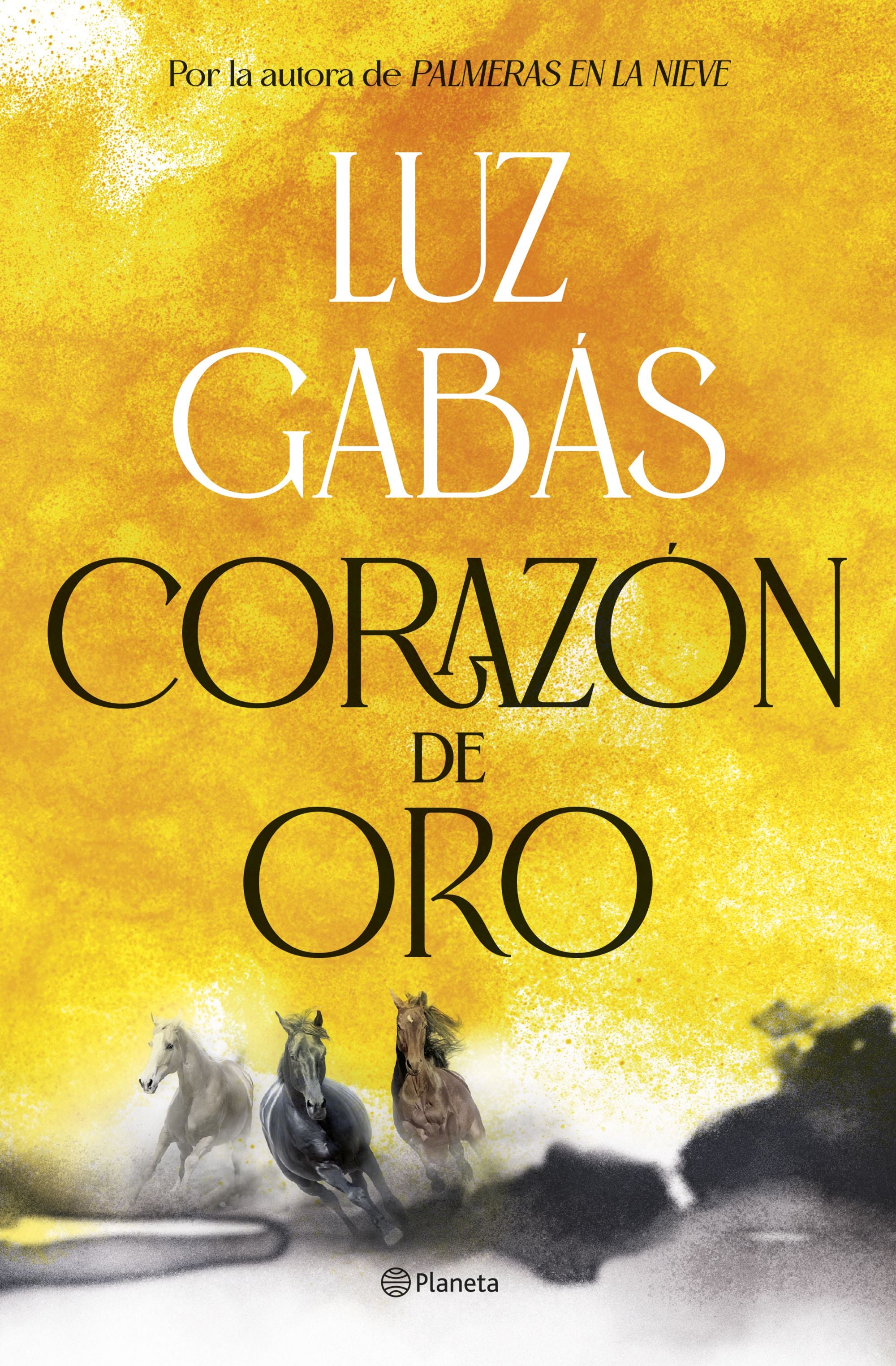 Corazón de oro. Luz Gabás (Editorial Planeta) 9788408307945 Imagen principal del producto
