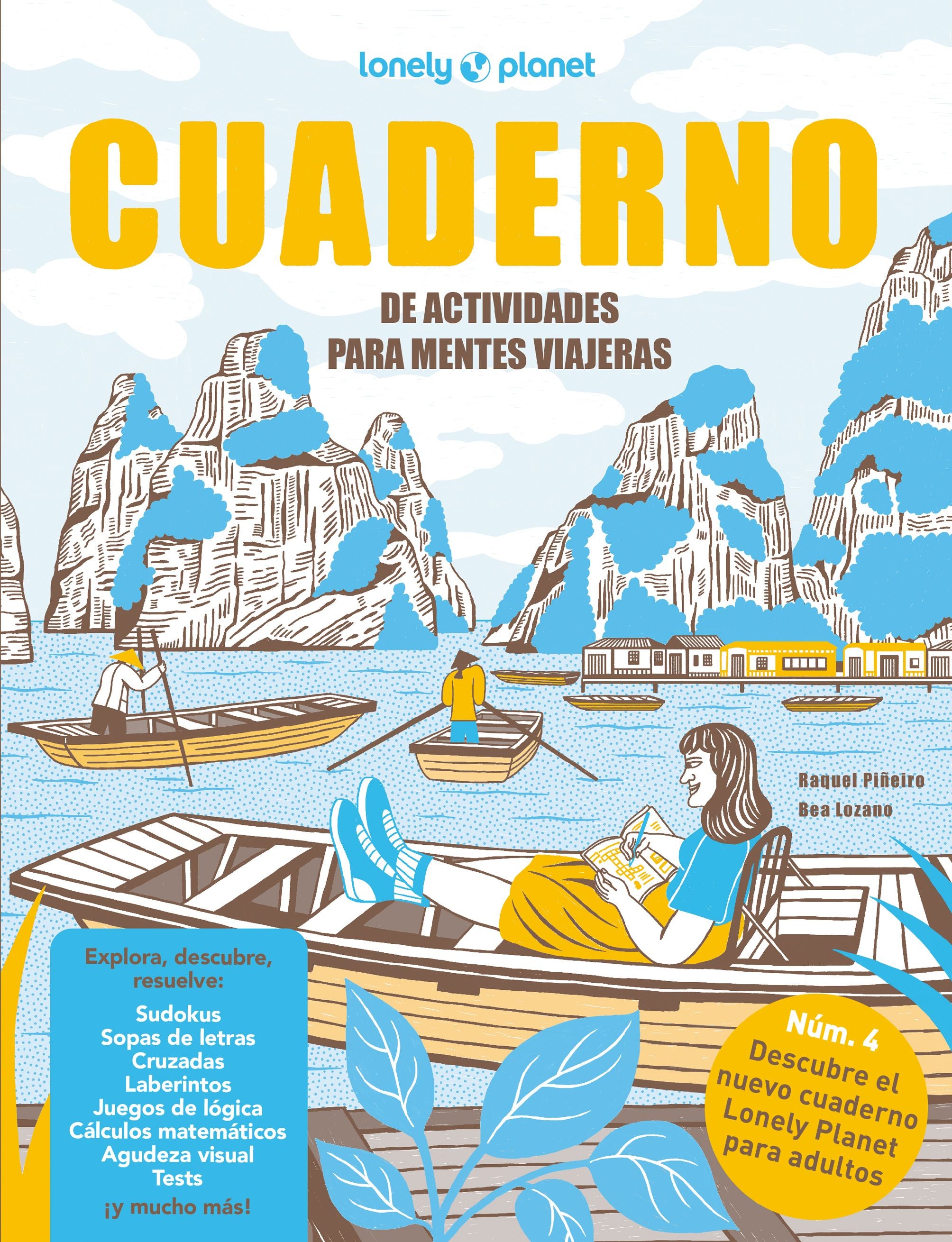 Cuaderno de actividades para mentes viajeras vol. 4. Raquel Piñeiro (GeoPlaneta) 9788408279228 Imagen principal del producto