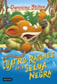 Cuatro ratones en la Selva Negra: Geronimo Stilton 11