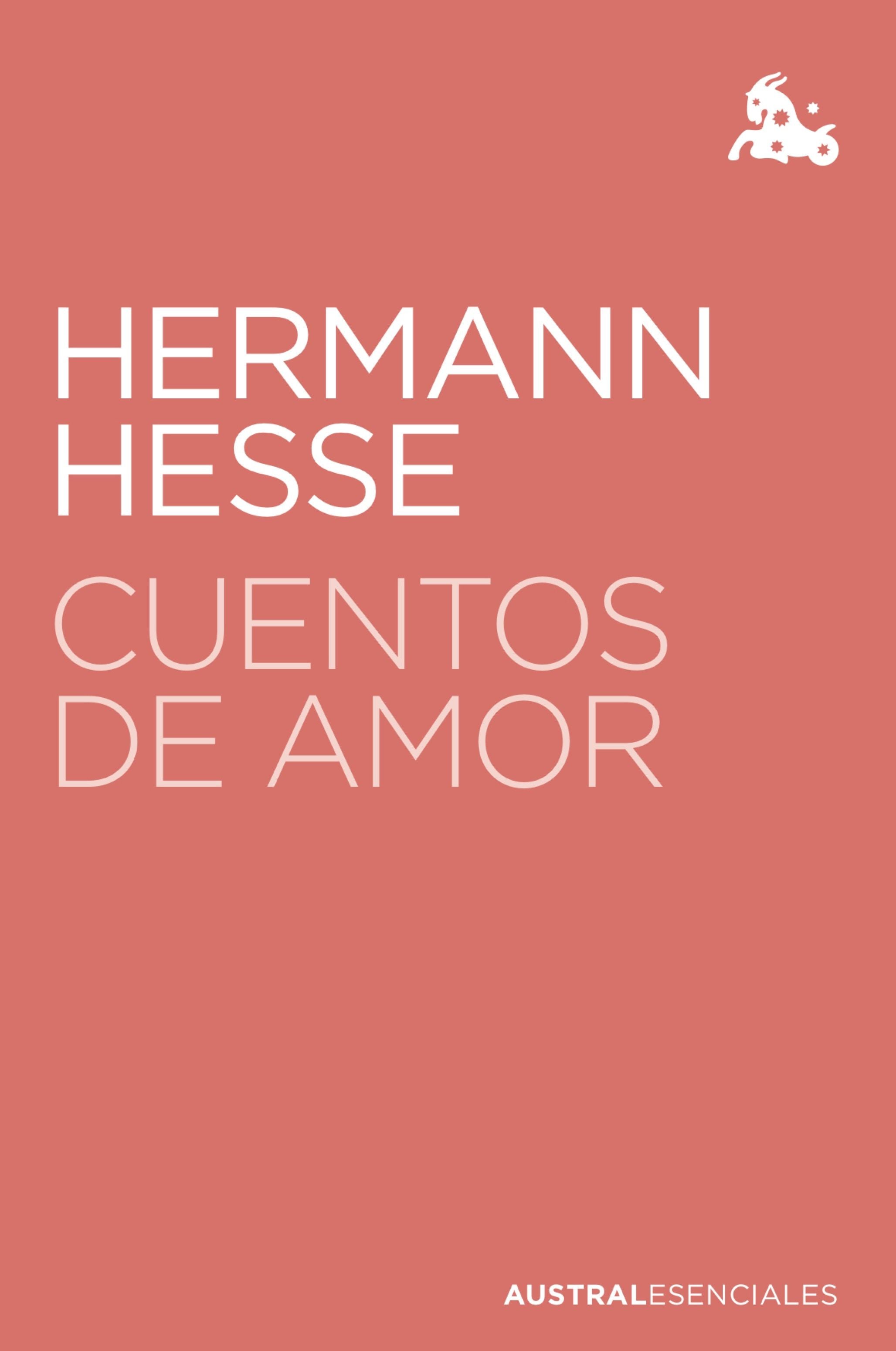 Cuentos de amor. Hermann Hesse (Austral) 9788408238201 Imagen principal del producto