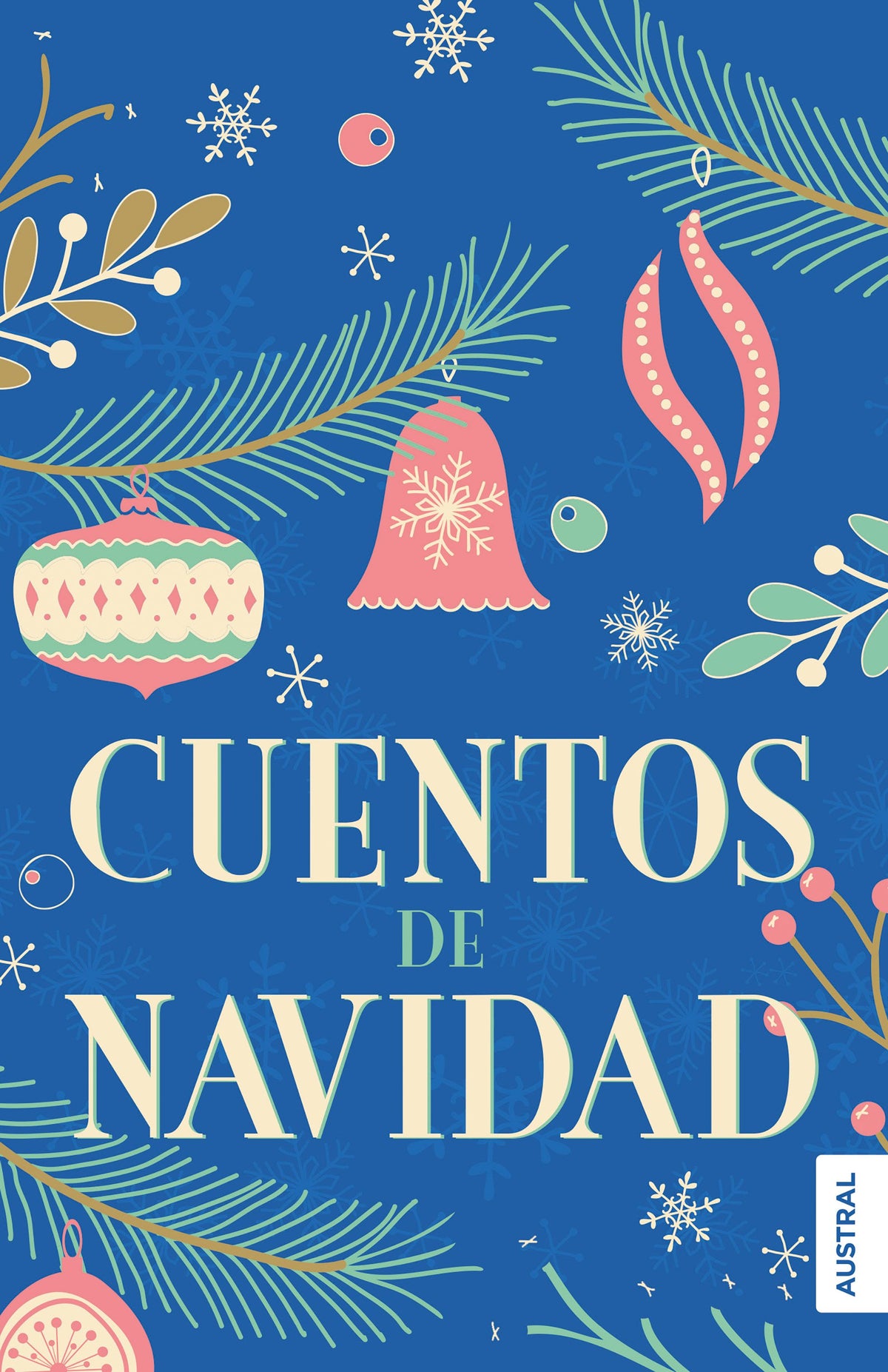 Cuentos de Navidad. Varios Autores (Austral) 9788408249689
