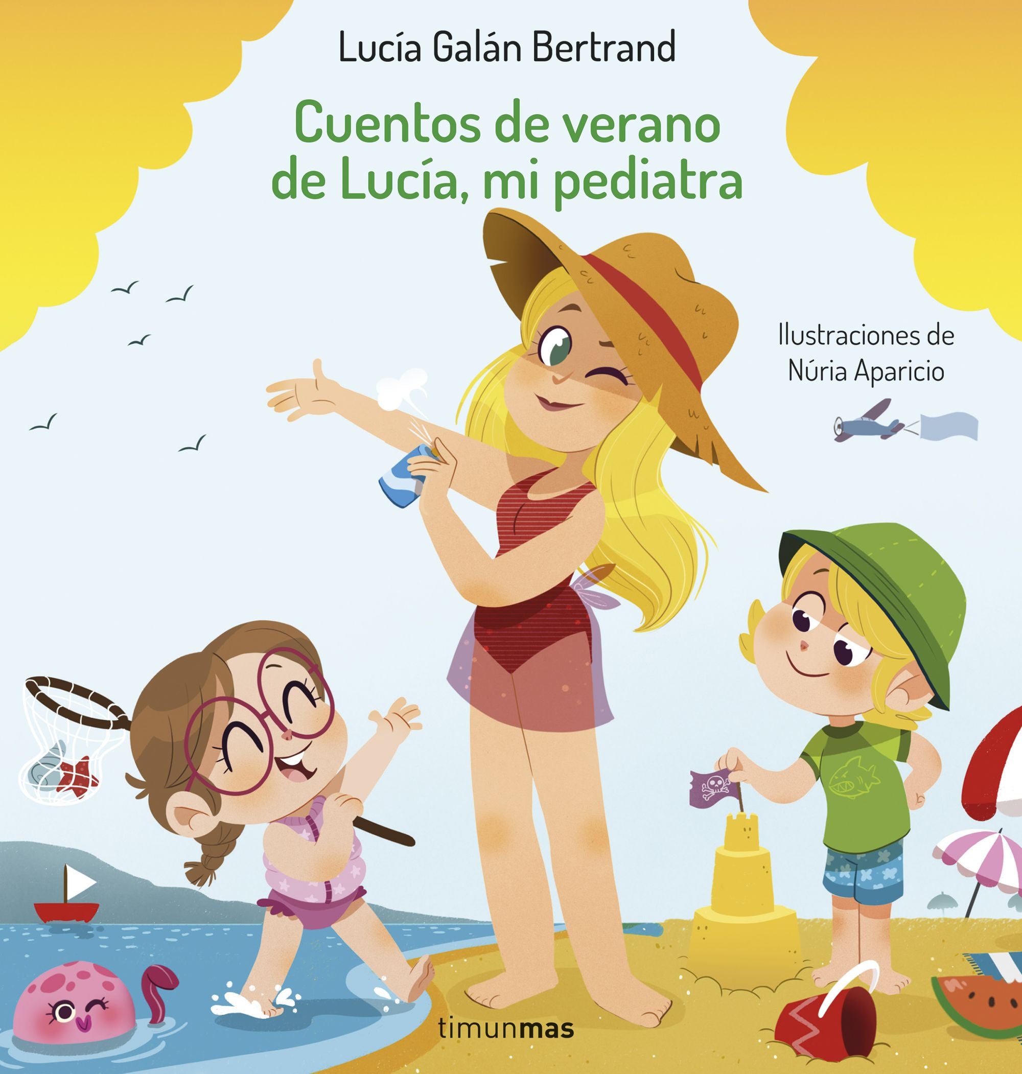Cuentos de verano de Lucía, mi pediatra: Ilustraciones de Núria Aparicio. Lucía Galán Bertrand (Timun Mas Infantil) 9788408254393 Imagen principal del producto