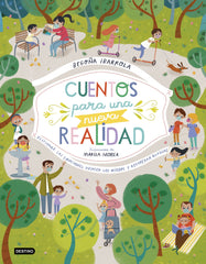 Cuentos para una nueva realidad: Gestionar las emociones, vencer los miedos y recuperar rutinas. Begoña Ibarrola (Destino Infantil & Juvenil) 9788408232506