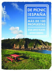 De pícnic por  España: Más de 100 propuestas. Antonio Sandoval (GeoPlaneta) 9788408265764
