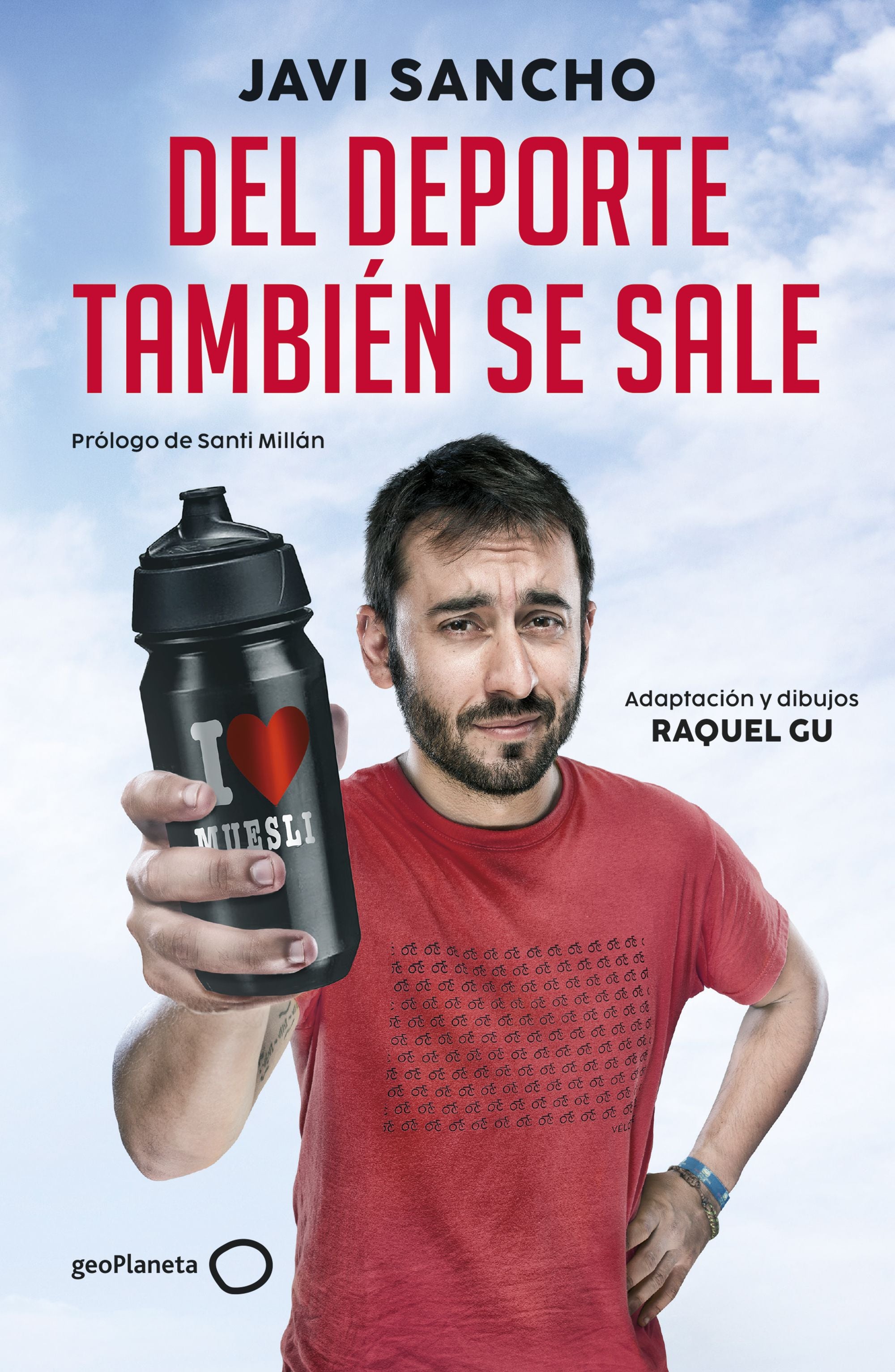 Del deporte también se sale. Javi Sancho (GeoPlaneta) 9788408285847 Imagen principal del producto
