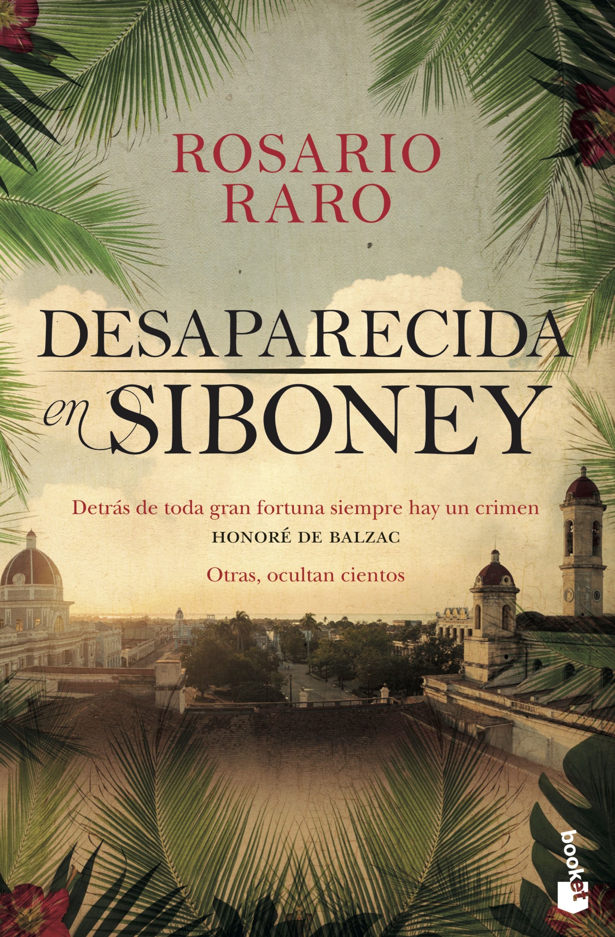 Desaparecida en Siboney. Rosario Raro (Booket) 9788408226062 Imagen principal del producto